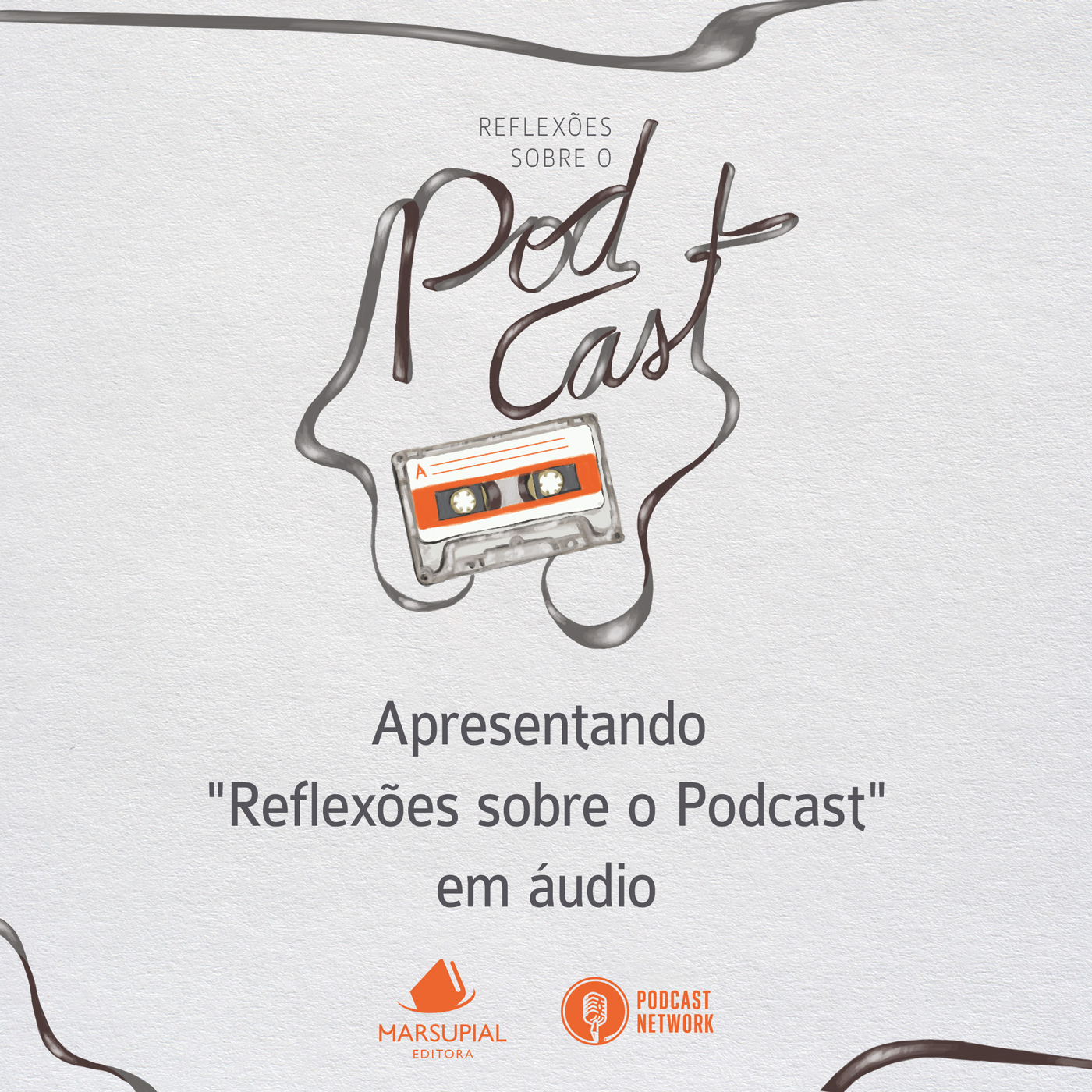 Apresentando "Reflexões sobre o Podcast" em áudio