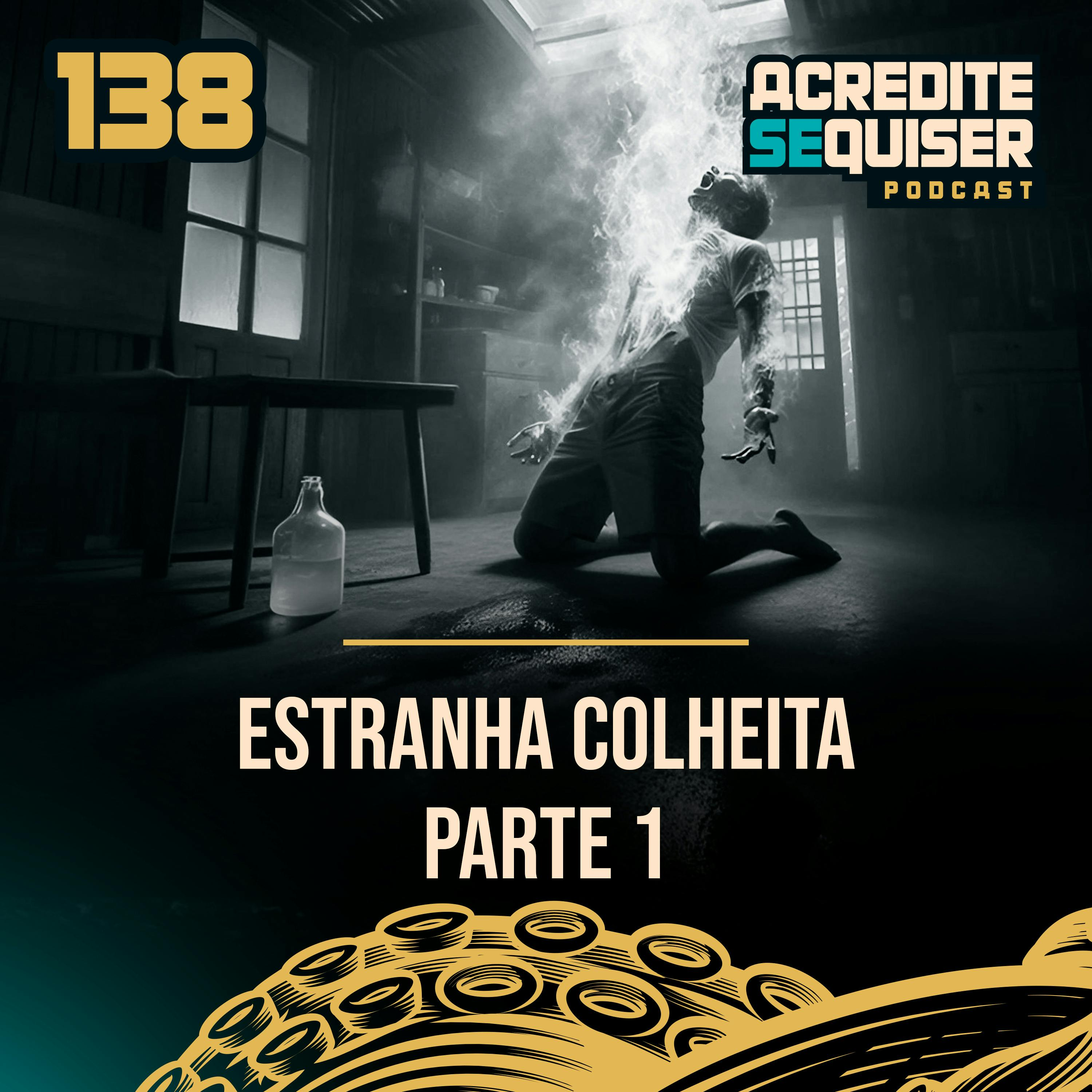Acredite Se Quiser Podcast