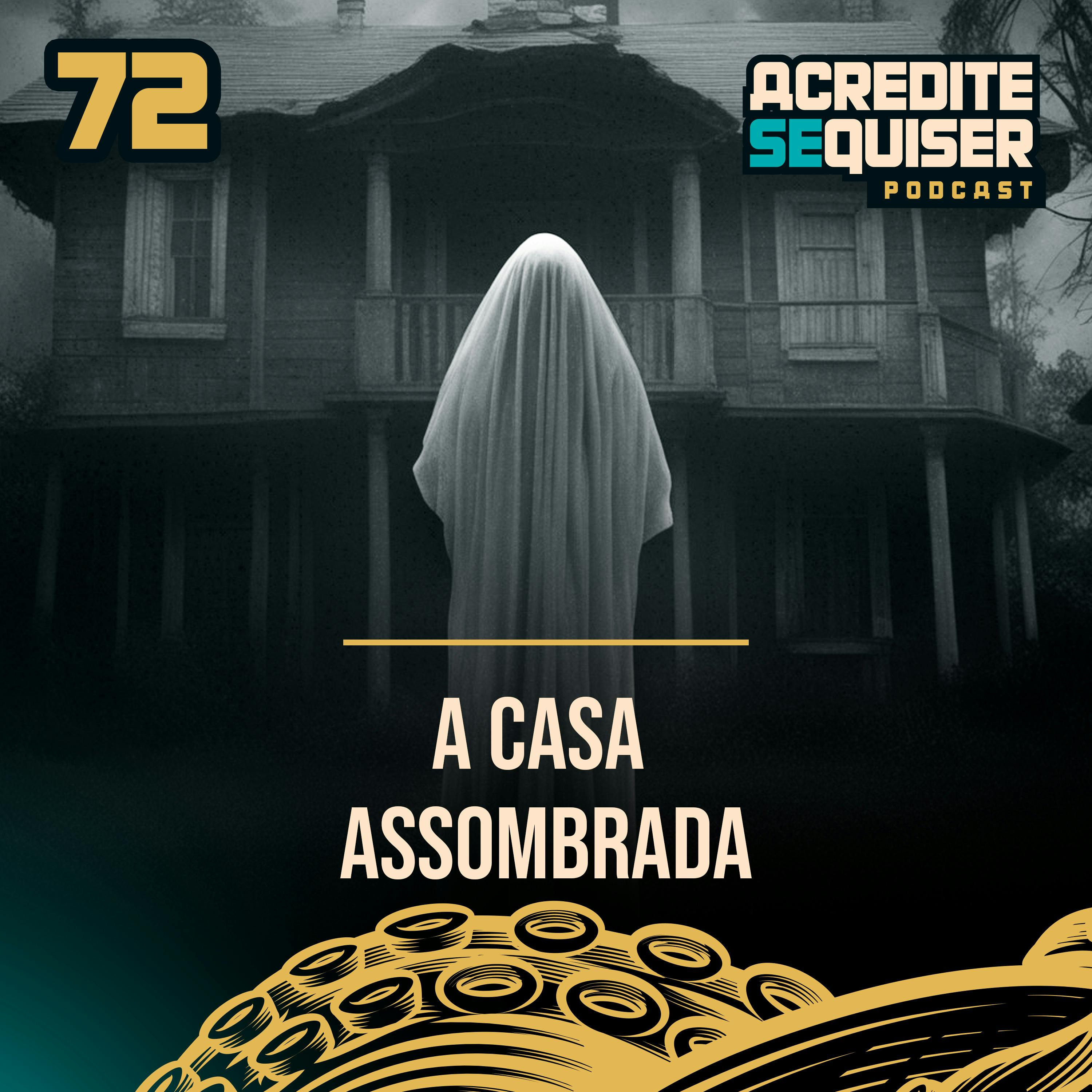 Acredite Se Quiser Podcast