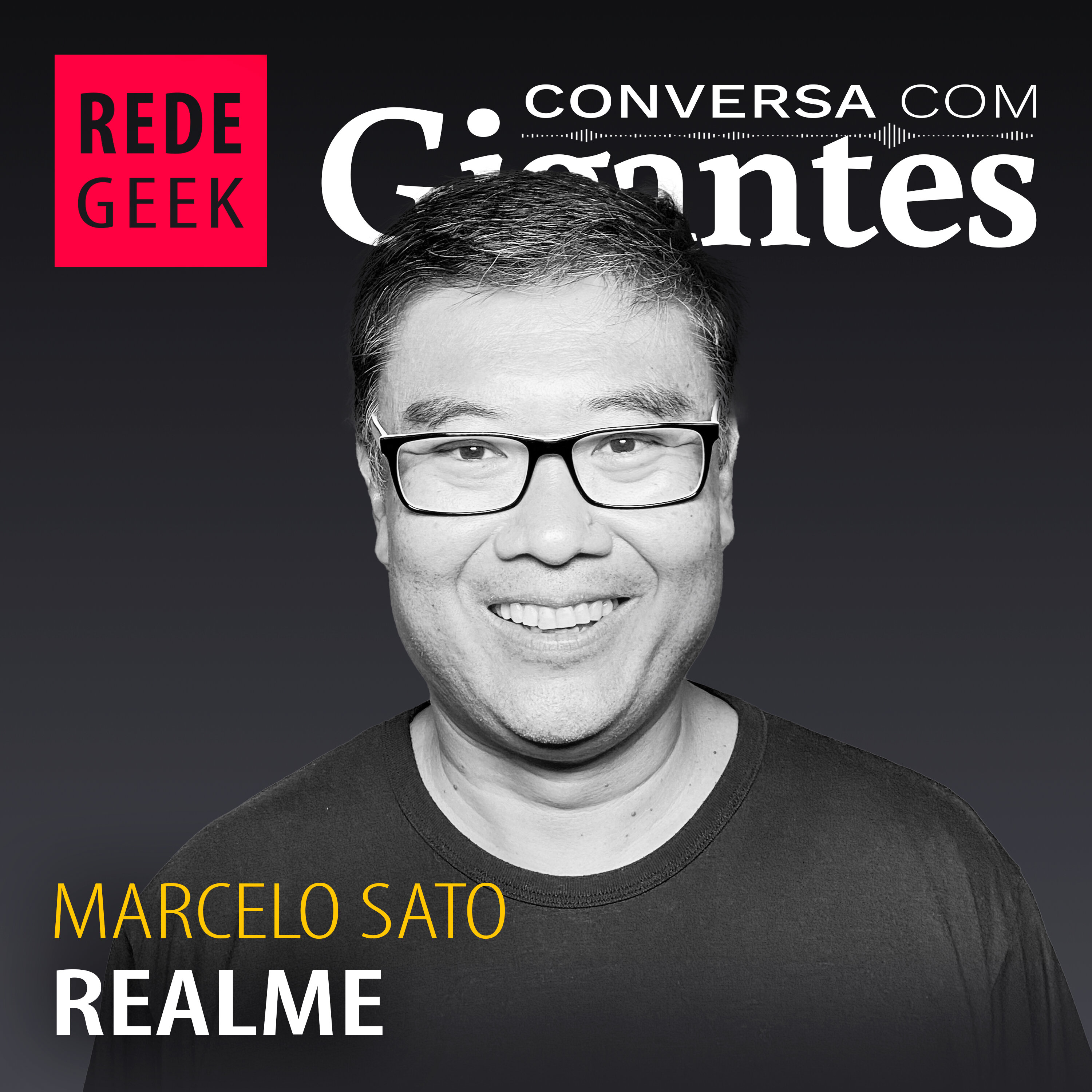 CONVERSA COM GIGANTES - Realme