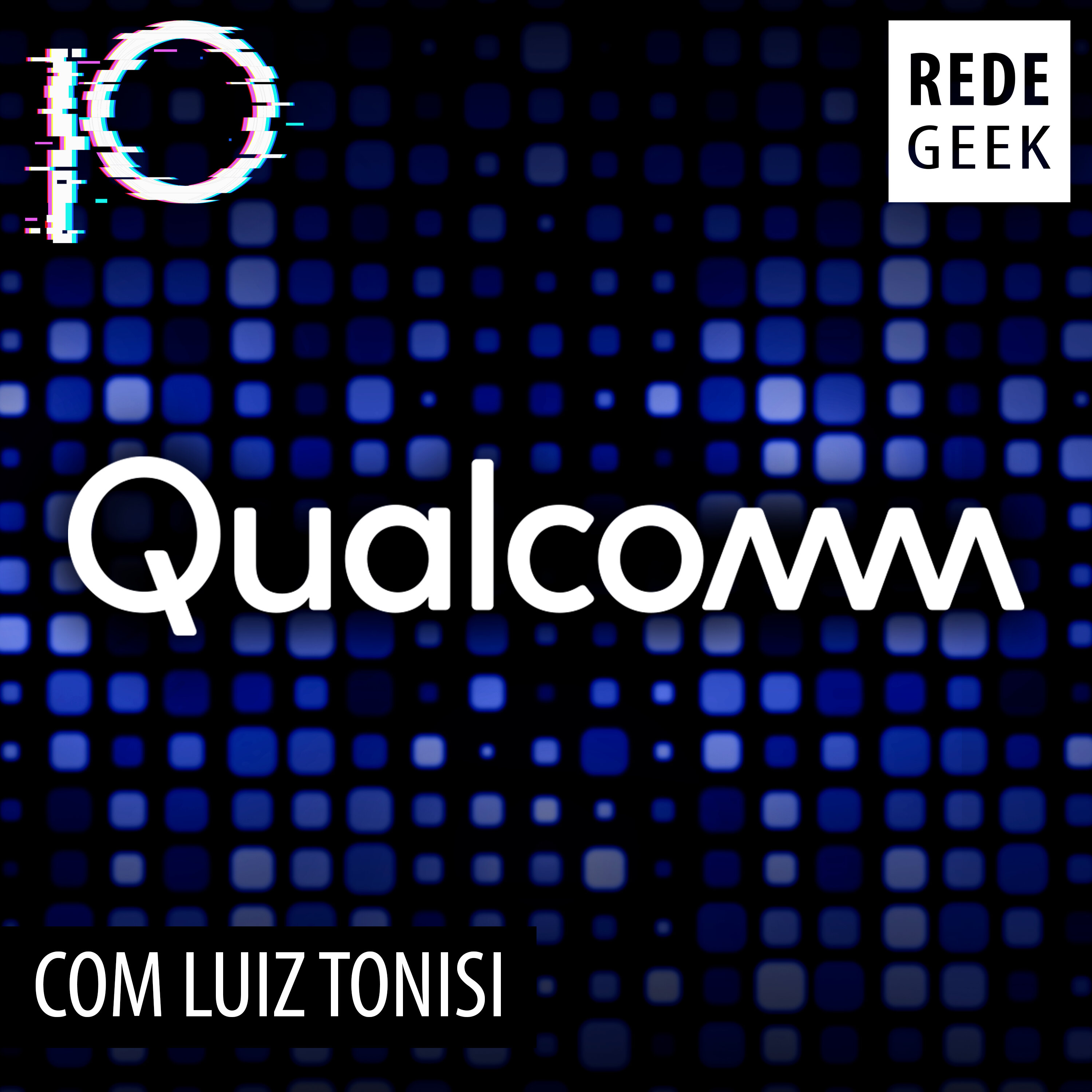 PIXEL REDONDO - Qualcomm episode artwork
