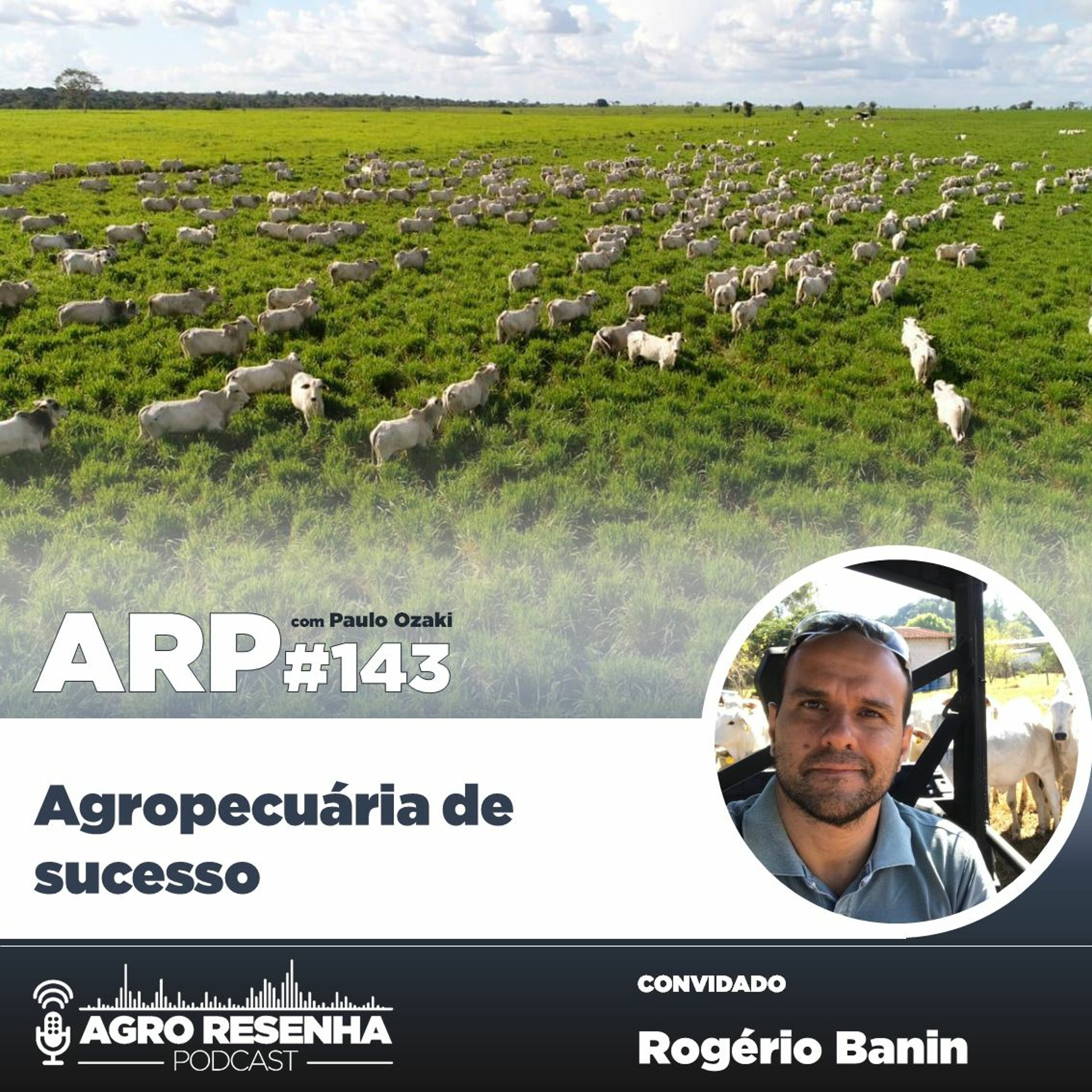ARP#143 - Agropecuária de sucesso