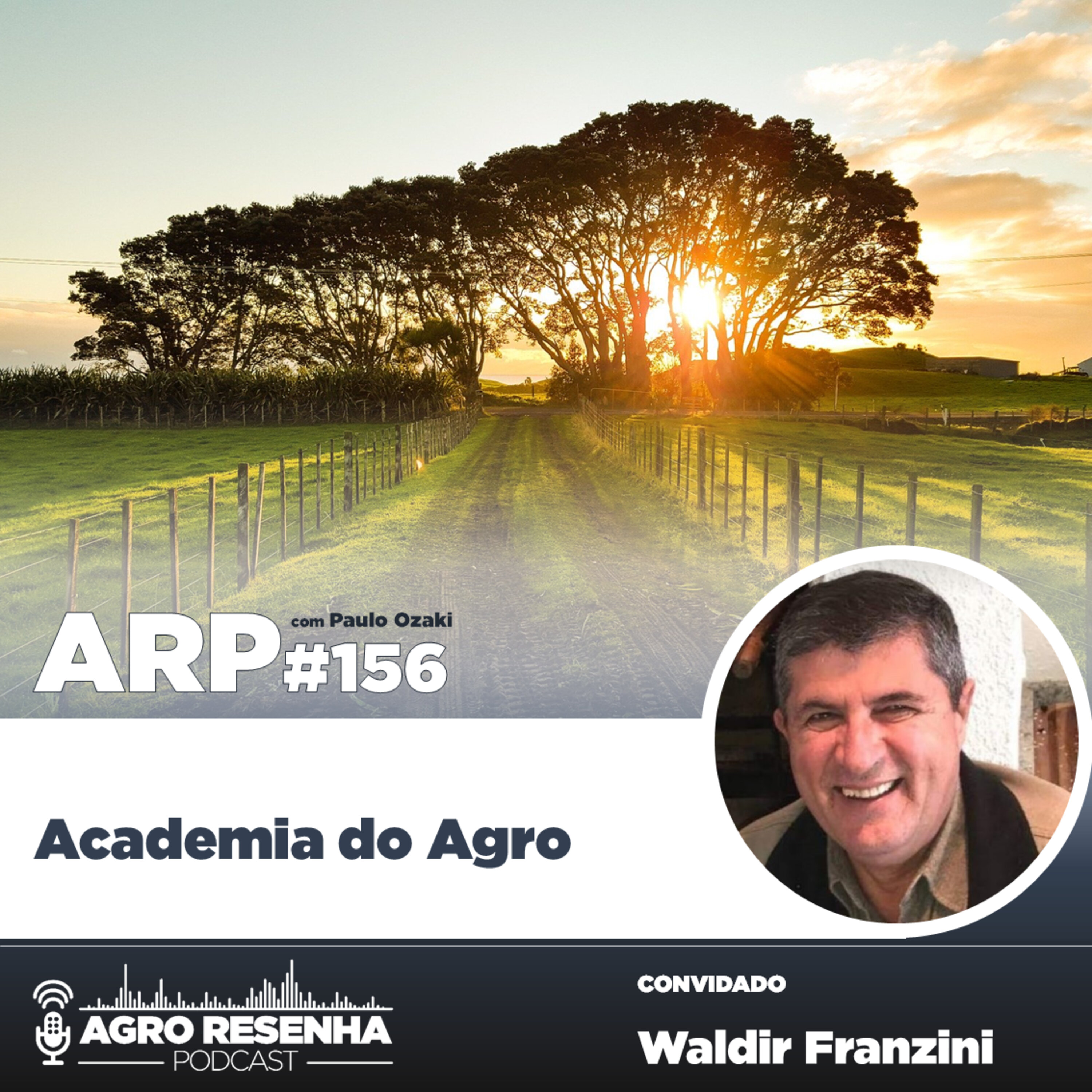 ARP#156 - Academia do Agro