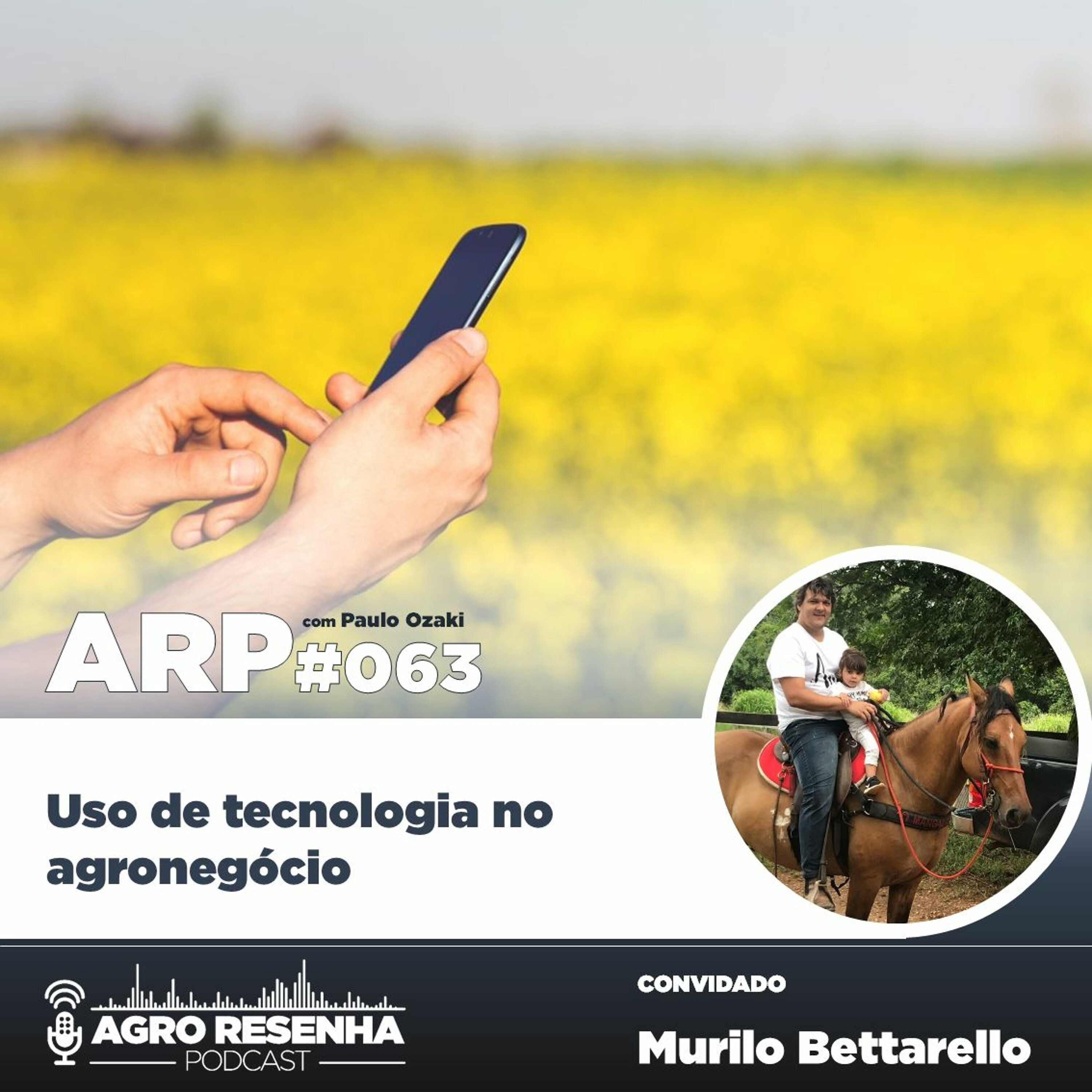 ARP#063 - Uso de tecnologia no agronegócio