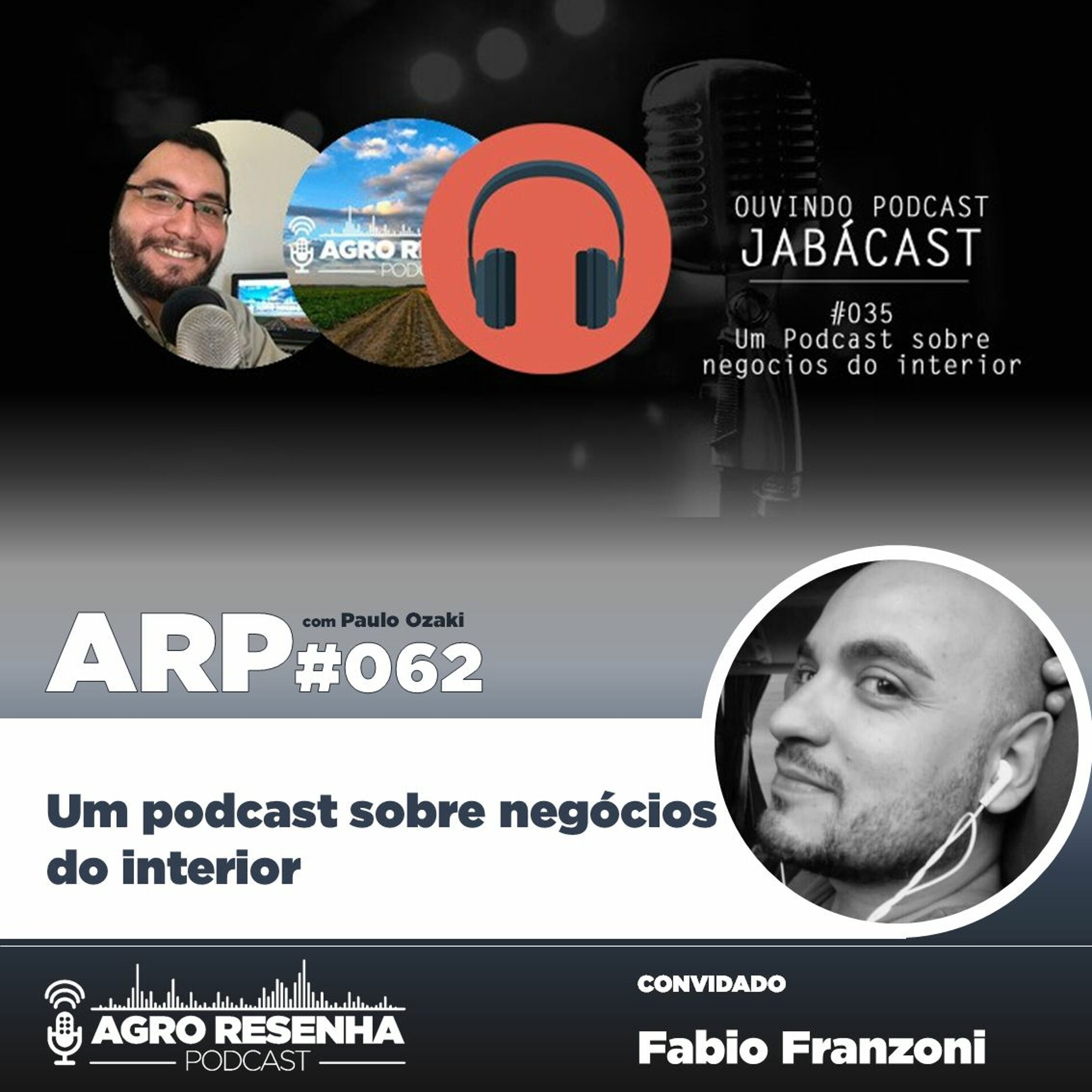 ARP#062 - Um podcast sobre negócios do interior