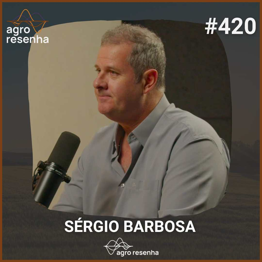 ARP#420 - Ciência e empreendedorismo transformando a agricultura