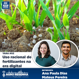Yara #02 - Uso racional de fertilizantes na era digital