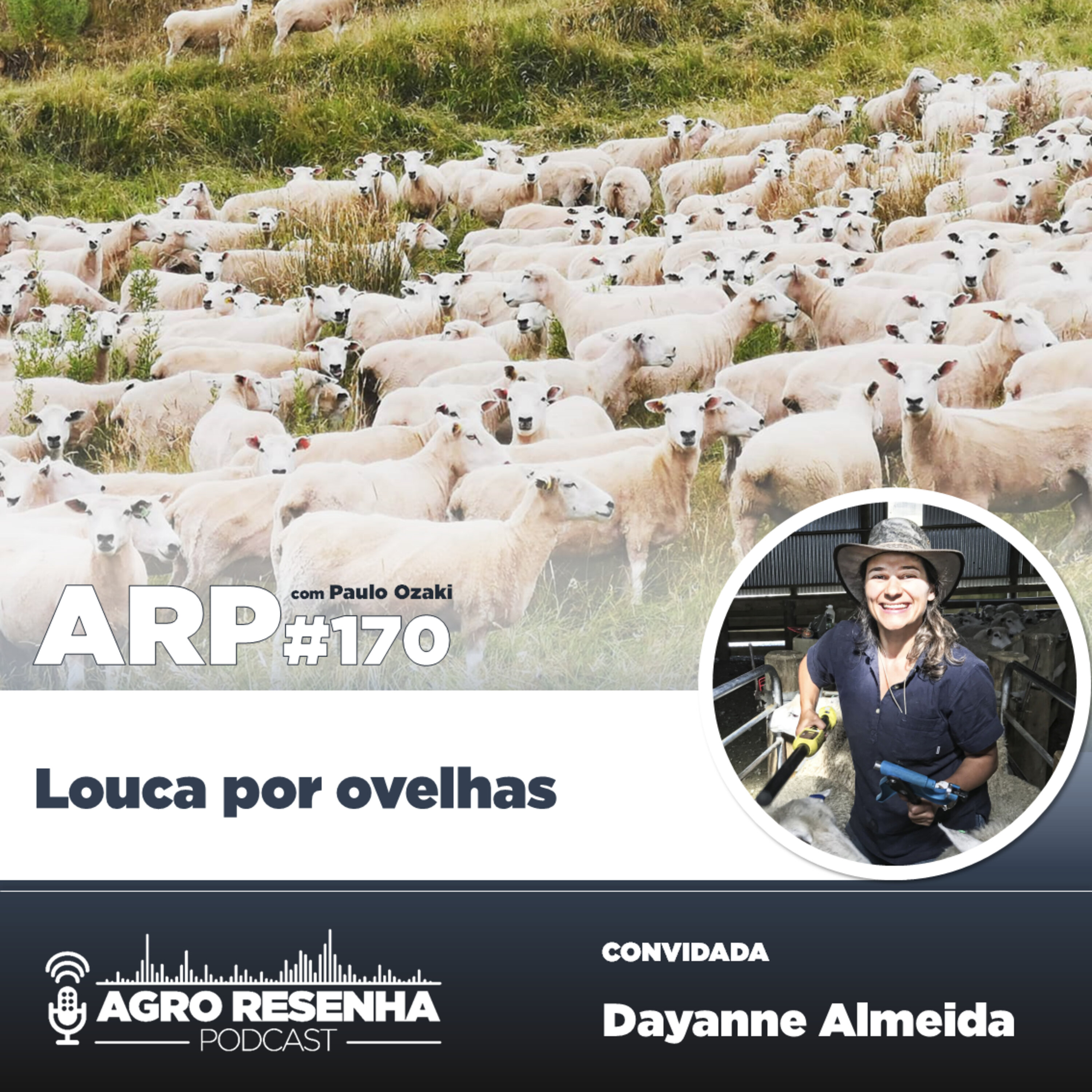 ARP#170 - Louca por ovelhas