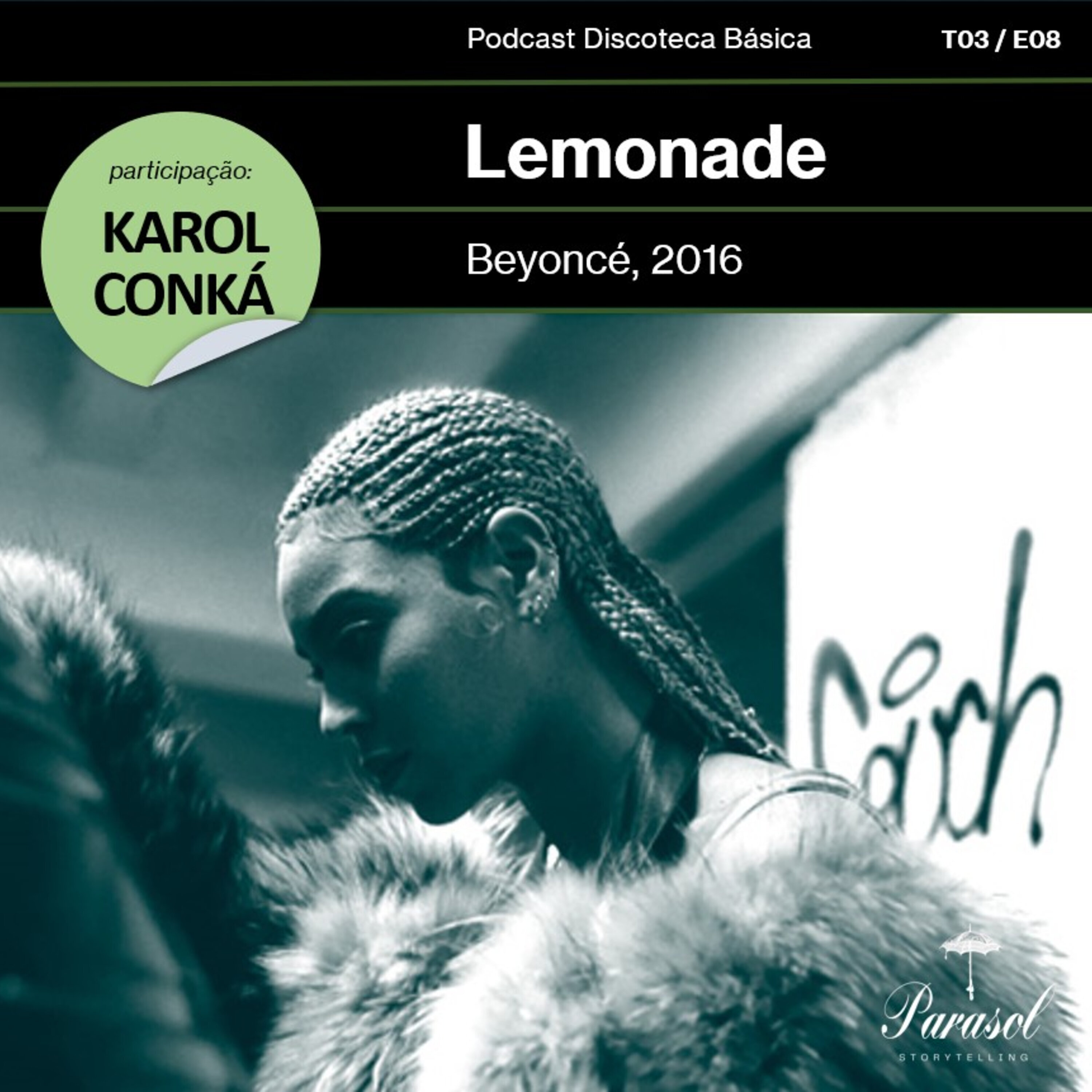 T03E08: Lemonade - Beyoncé (2016)