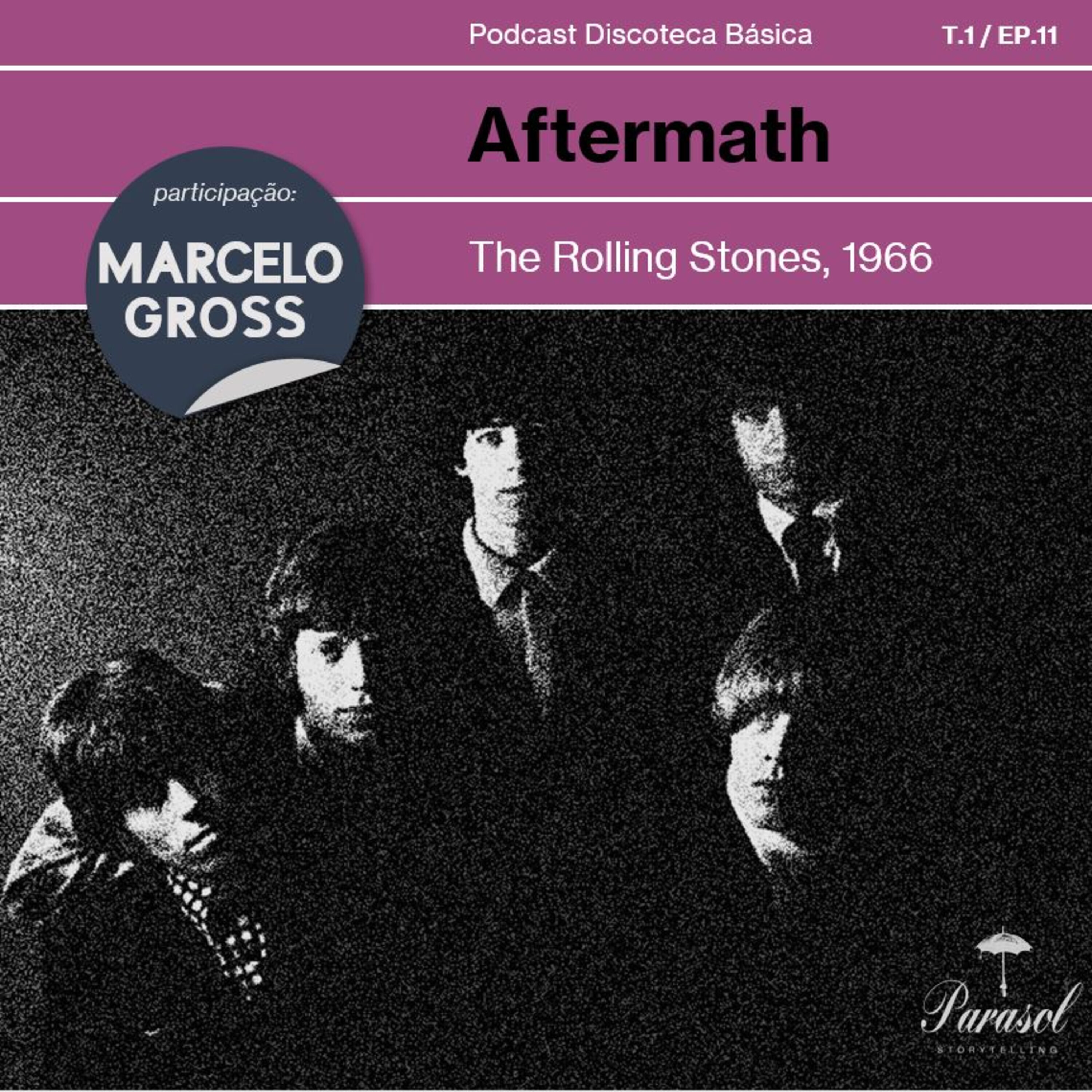 T01E11: Aftermath - The Rolling Stones (1966)