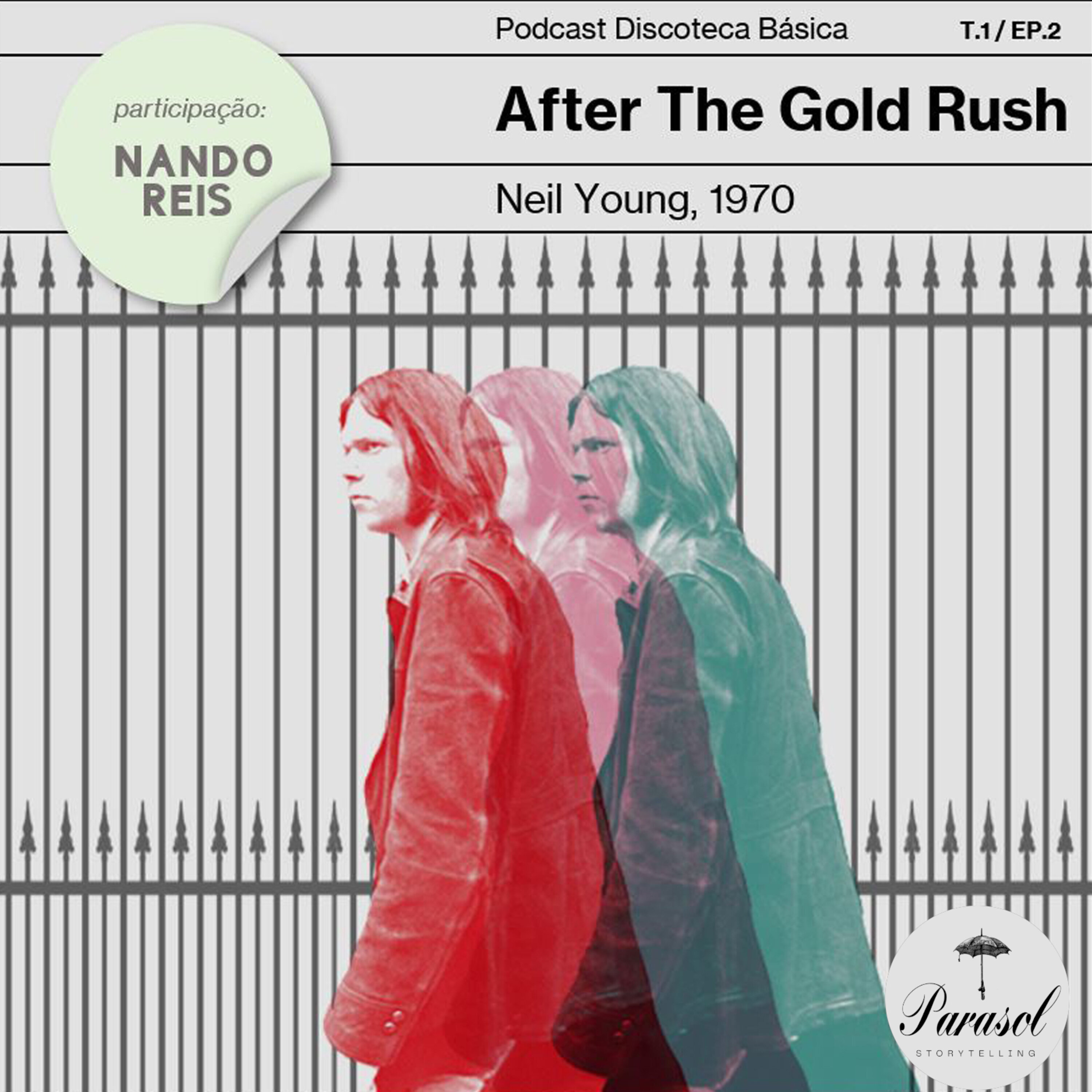 T01E02: After The Gold Rush - Neil Young (1970)