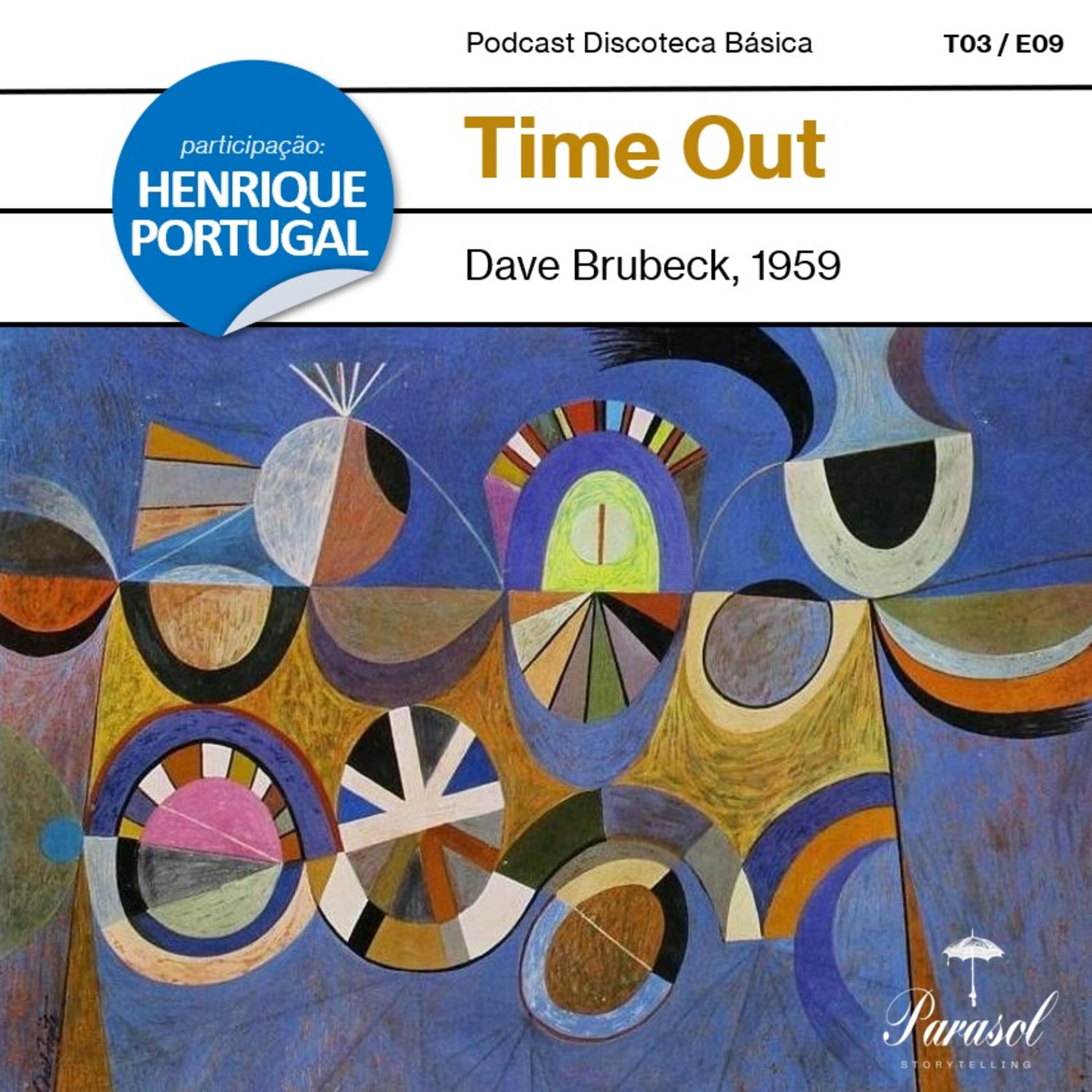 T03E09: Time Out - The Dave Brubeck Quartet (1959)
