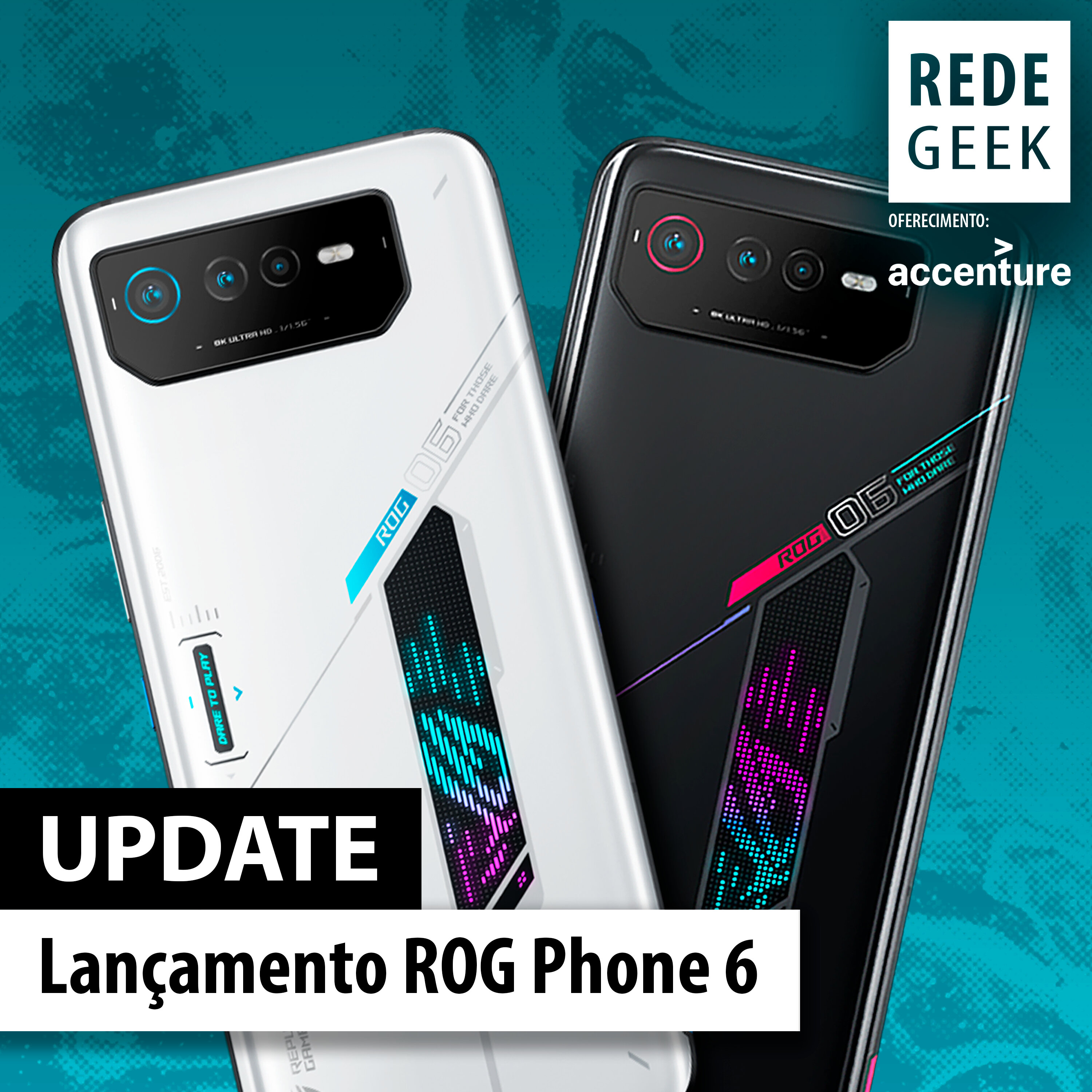 UPDATE - Lançamento ROG Phone 6