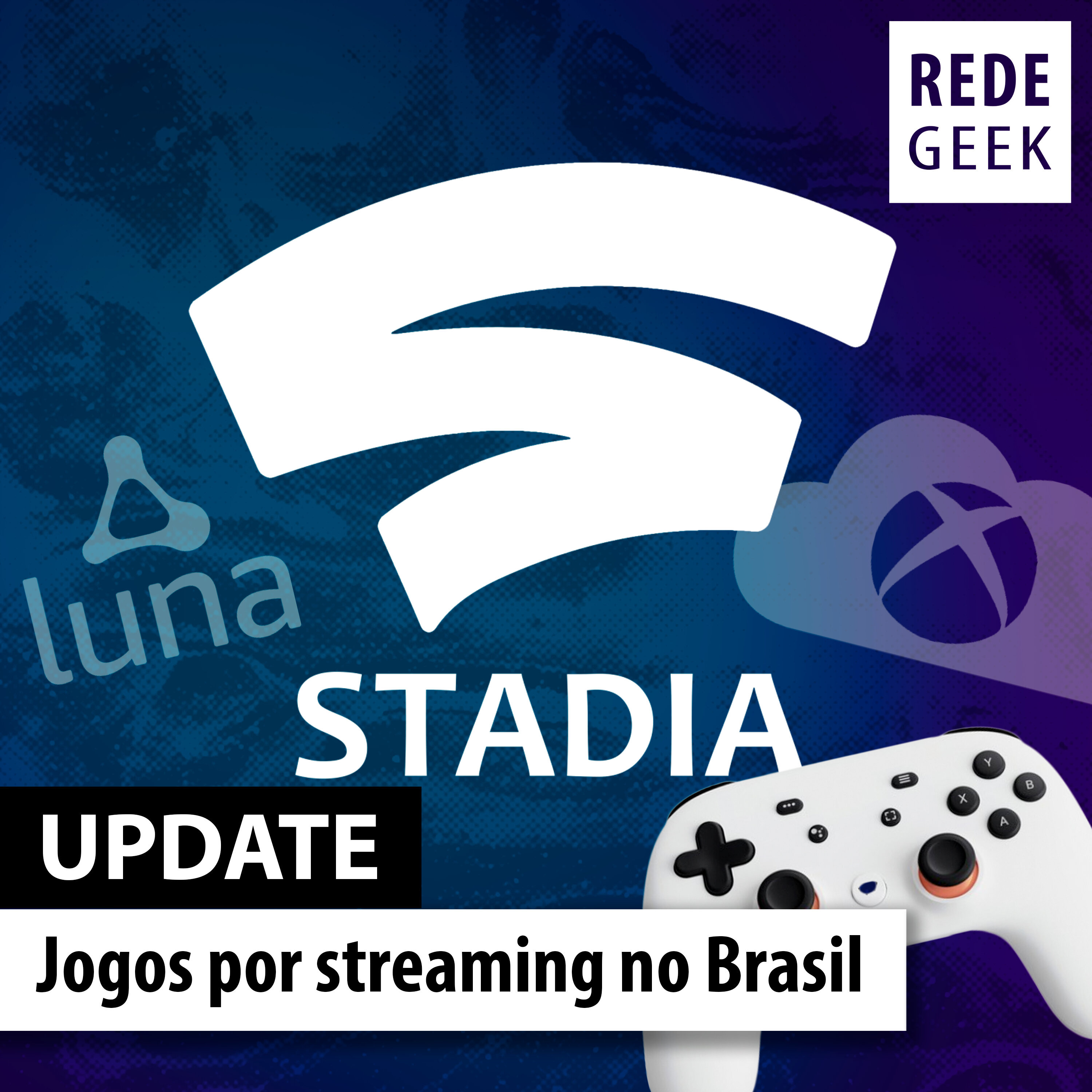 Update – Jogos por streaming no Brasil episode artwork