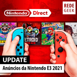 UPDATE - Anúncios da Nintendo E3 2021
