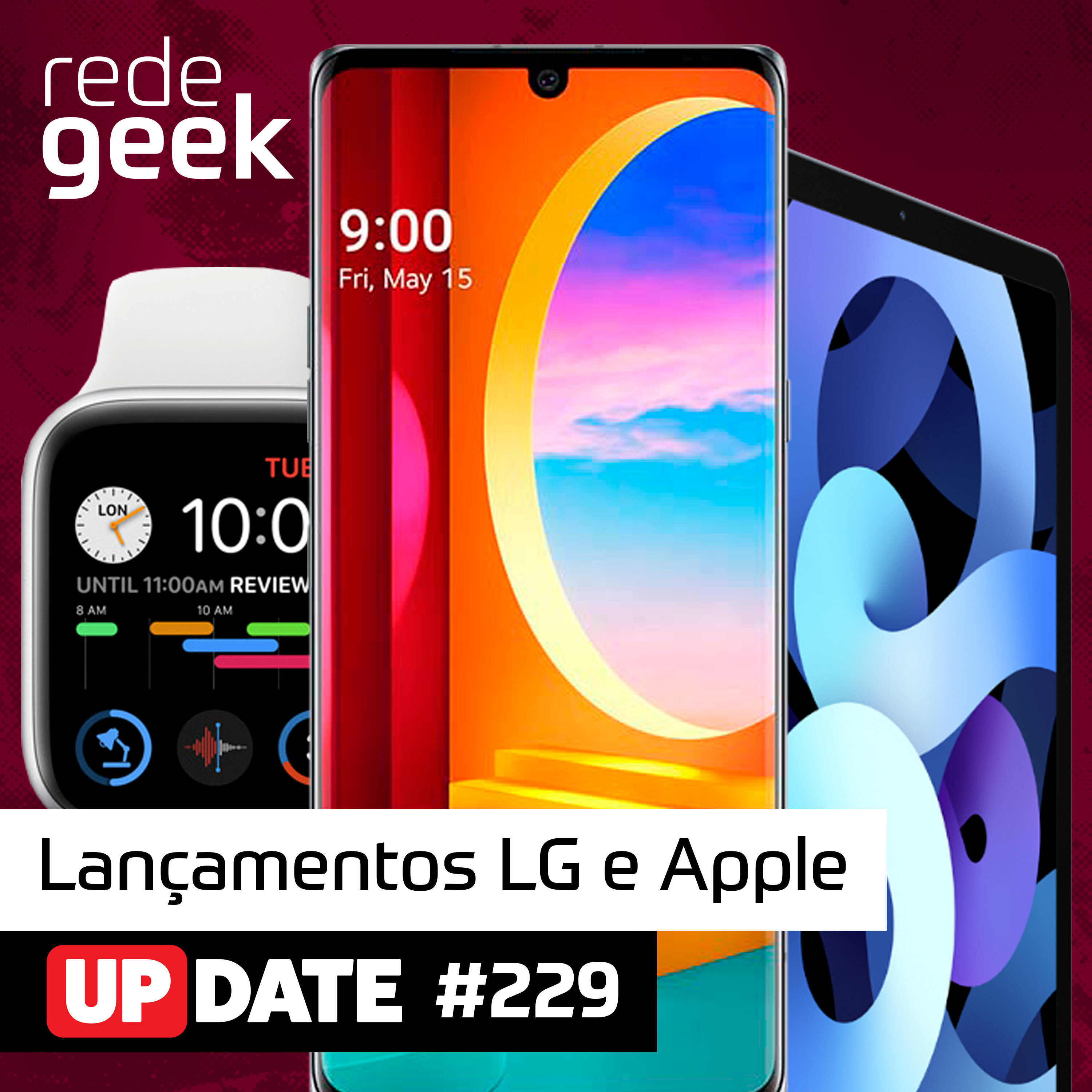Update – Lançamentos LG e Apple episode artwork