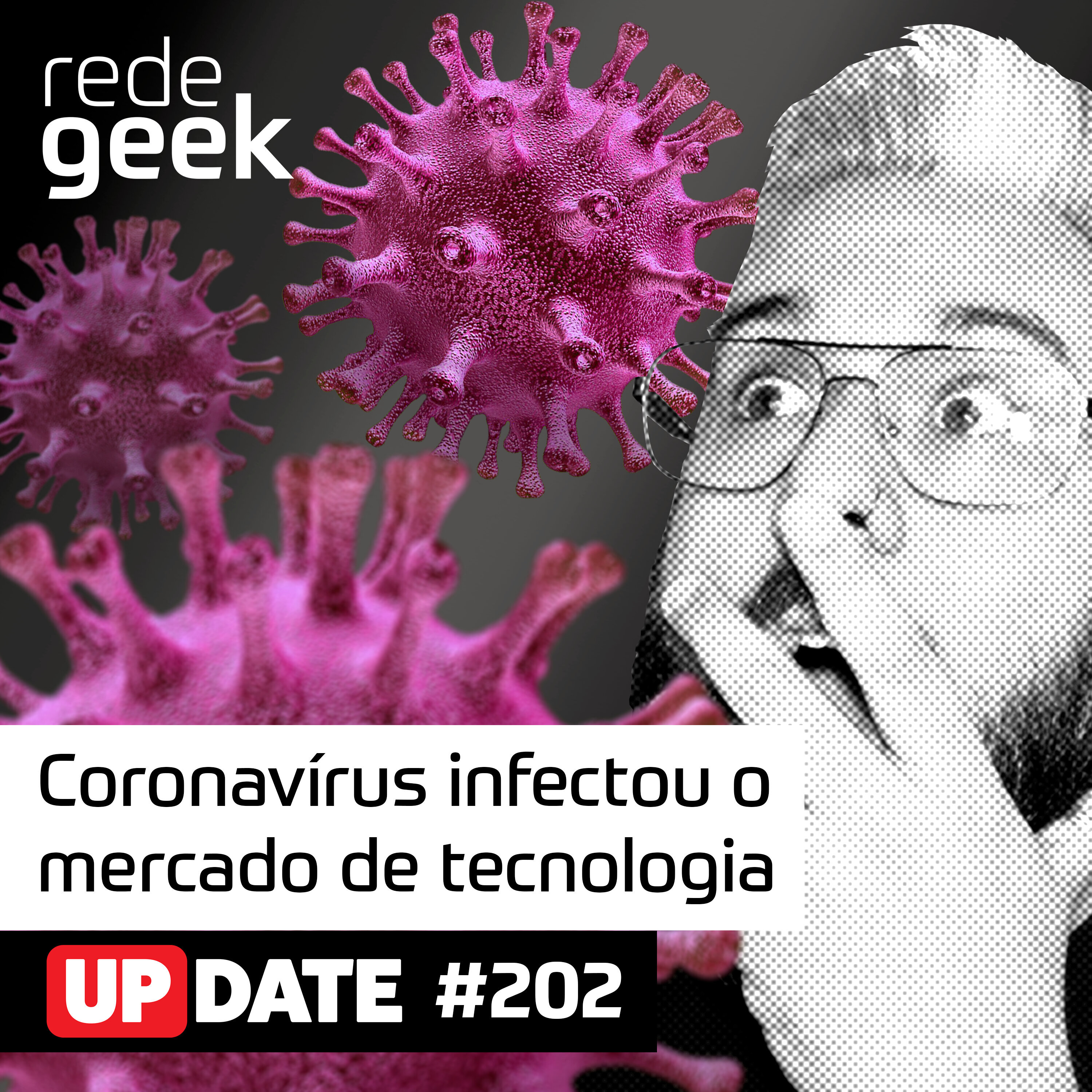 Update – Coronavírus infectou o mercado de tecnologia episode artwork