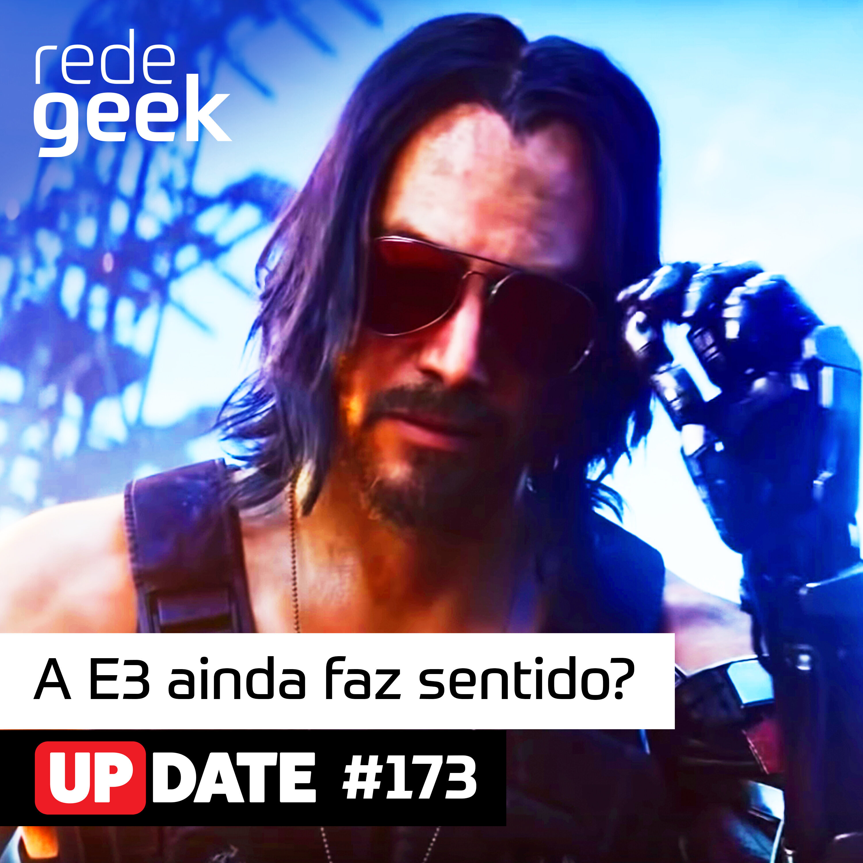 Update – A E3 ainda faz sentido? episode artwork