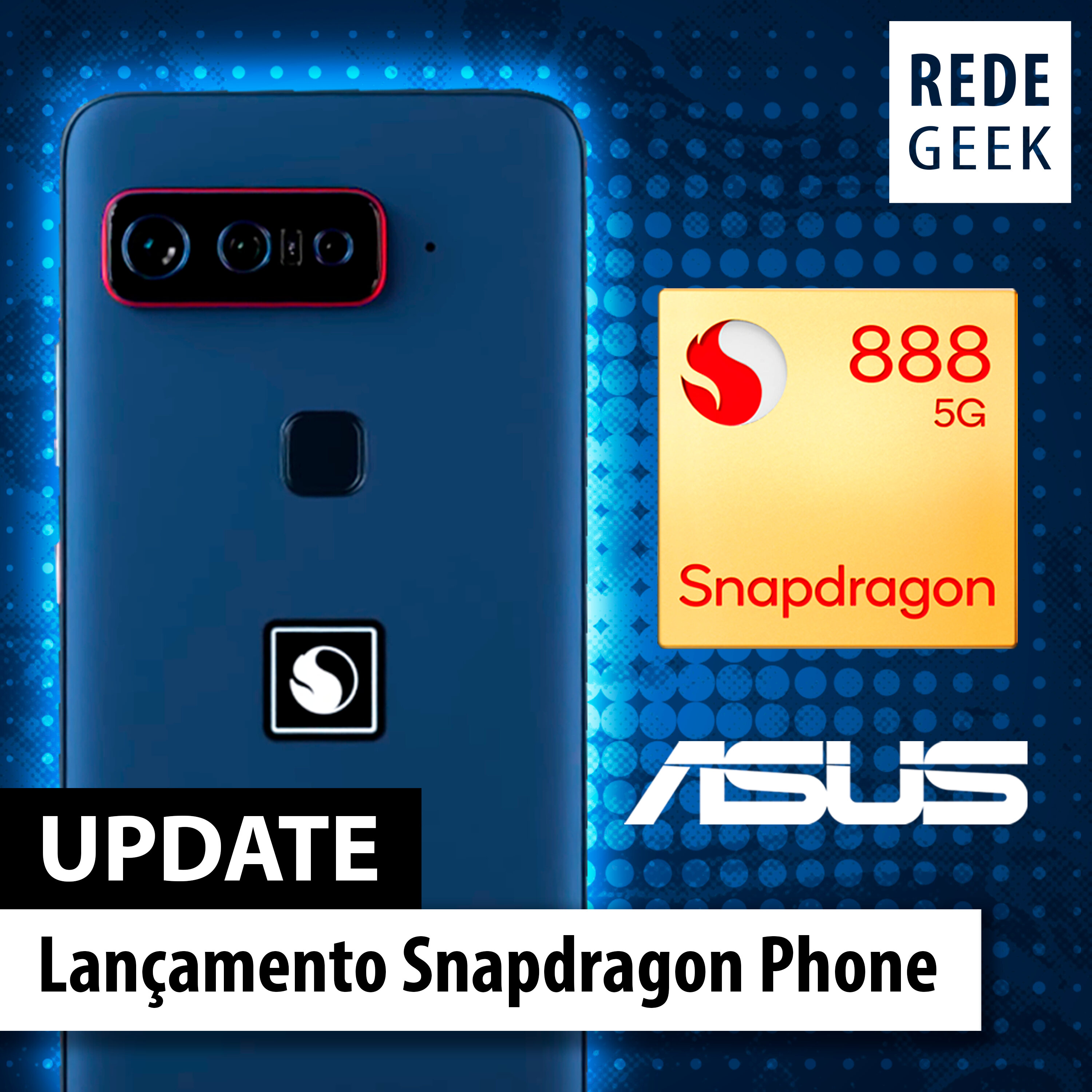 UPDATE -  Lançamento Snapdragon Phone
