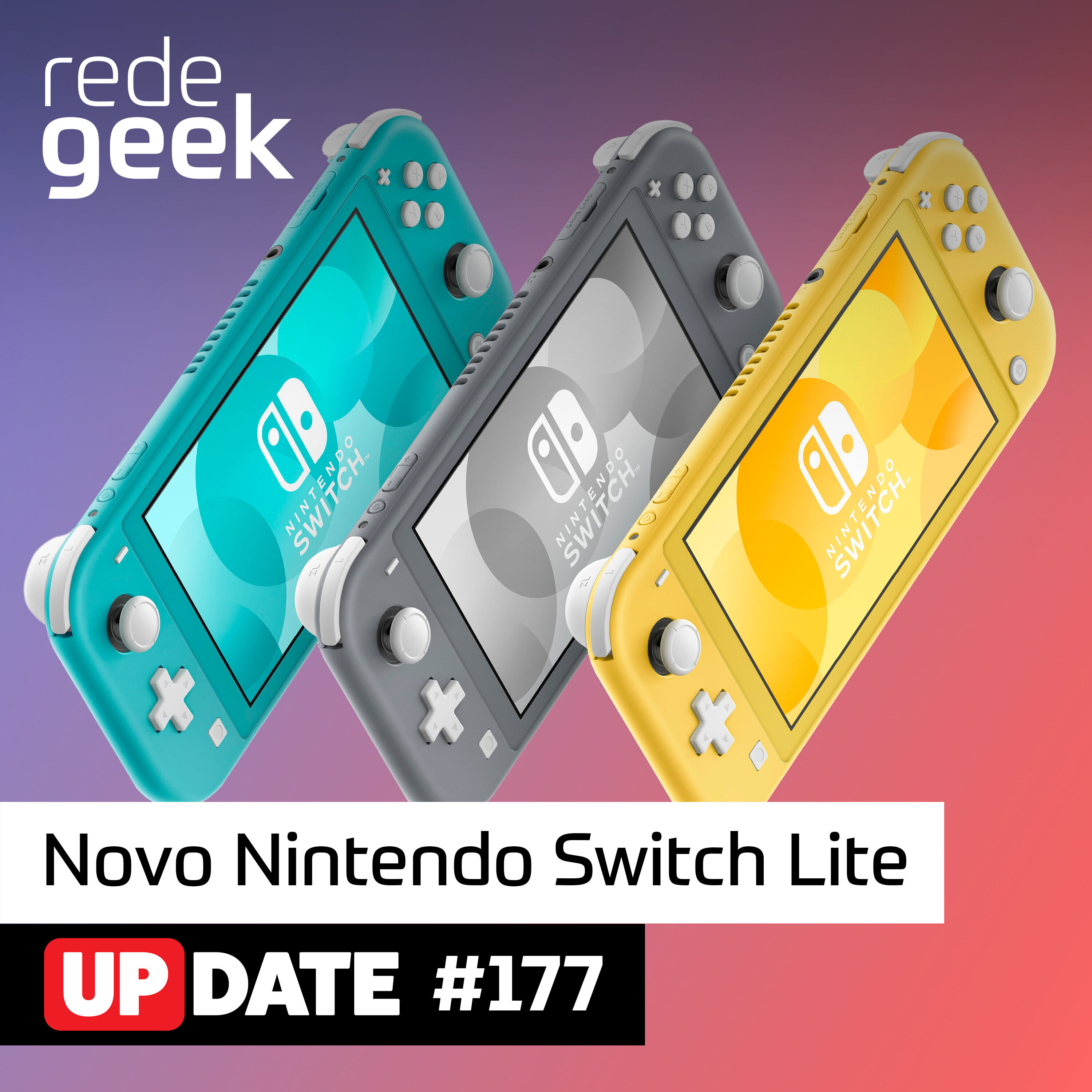 Update – Novo Nintendo Switch Lite episode artwork