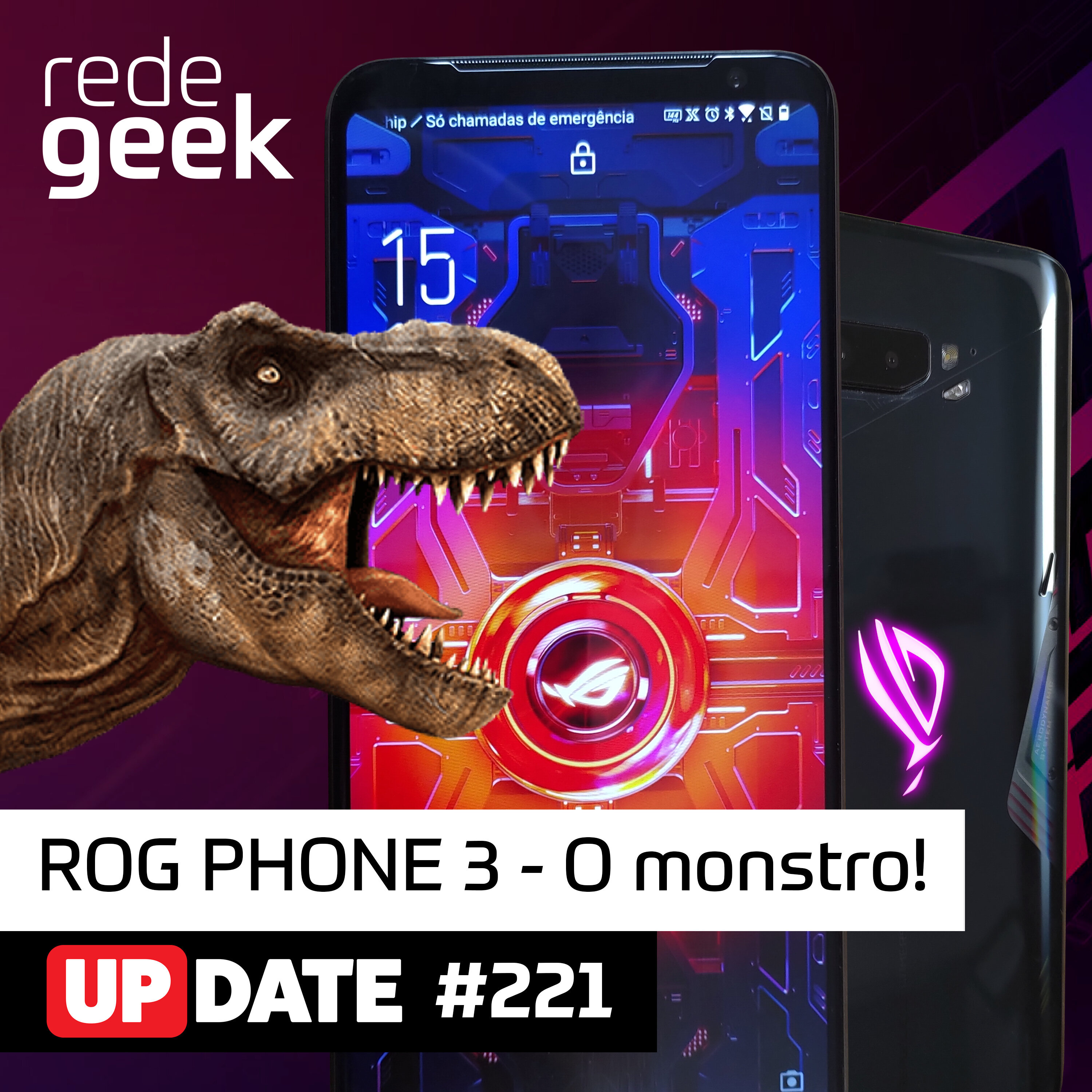Update – ROG PHONE 3 – O monstro! episode artwork