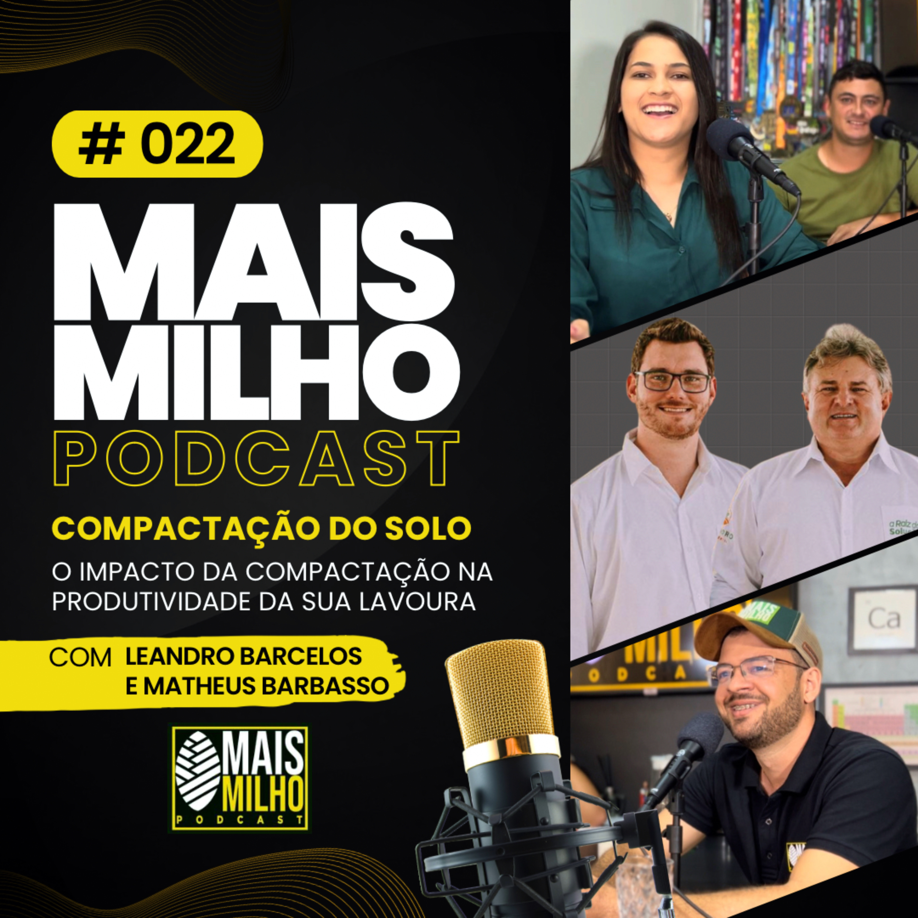 # 022 - COMPACTAÇÃO DE SOLO - COM LEANDRO BARCELOS E MATHEUS BARBASSO