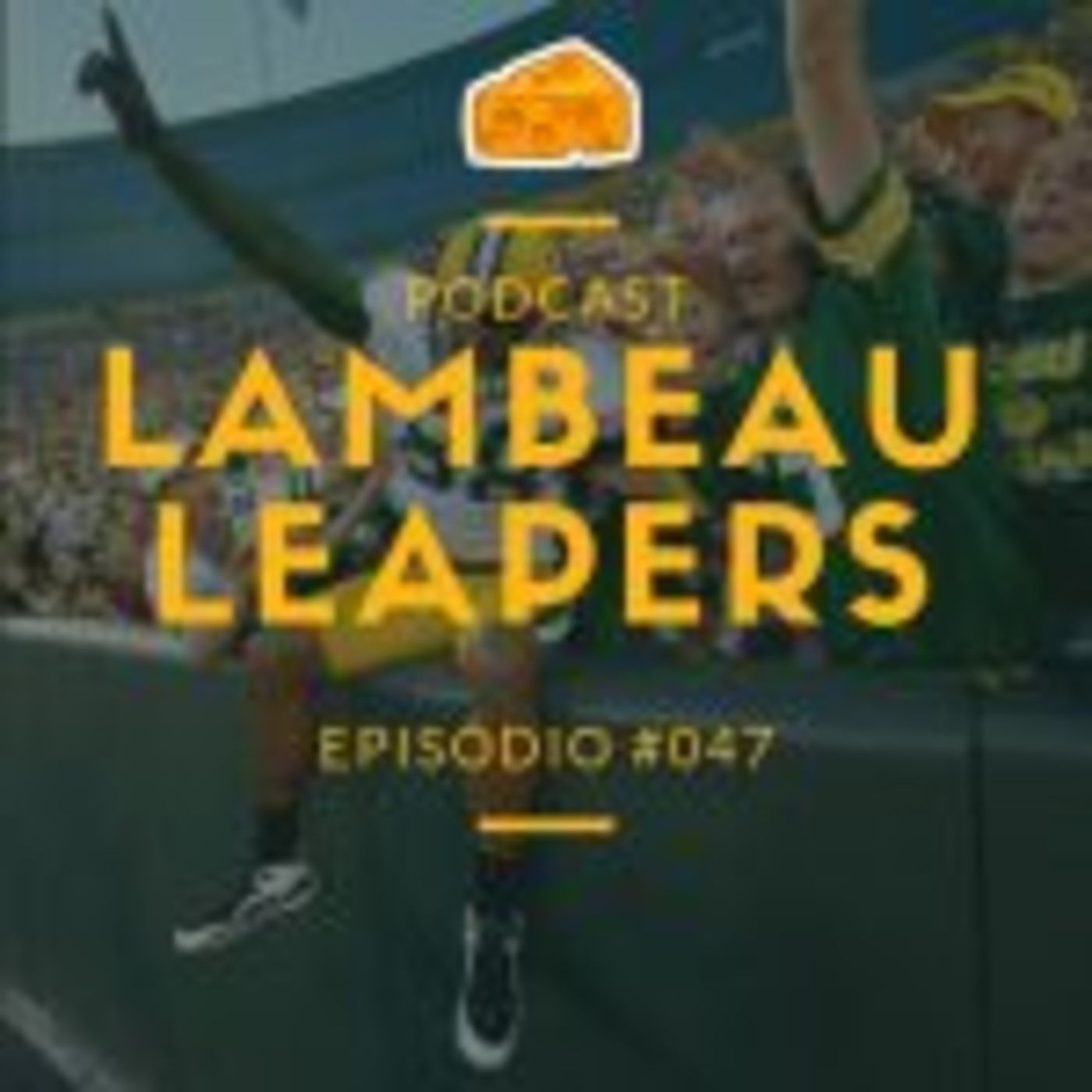 Lambeau Leapers 047 – Um novo Head Coach e a temporada Packers 2018 episode artwork