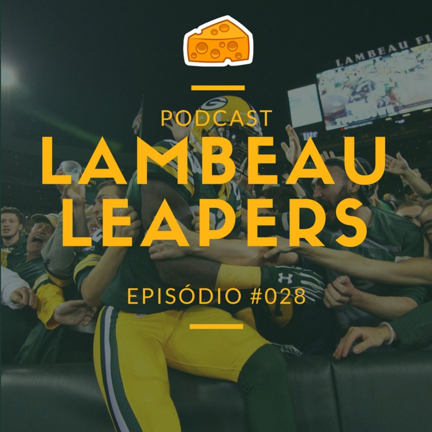 Lambeau Leapers Podcast 028 – Calendário Packers 2018 episode artwork
