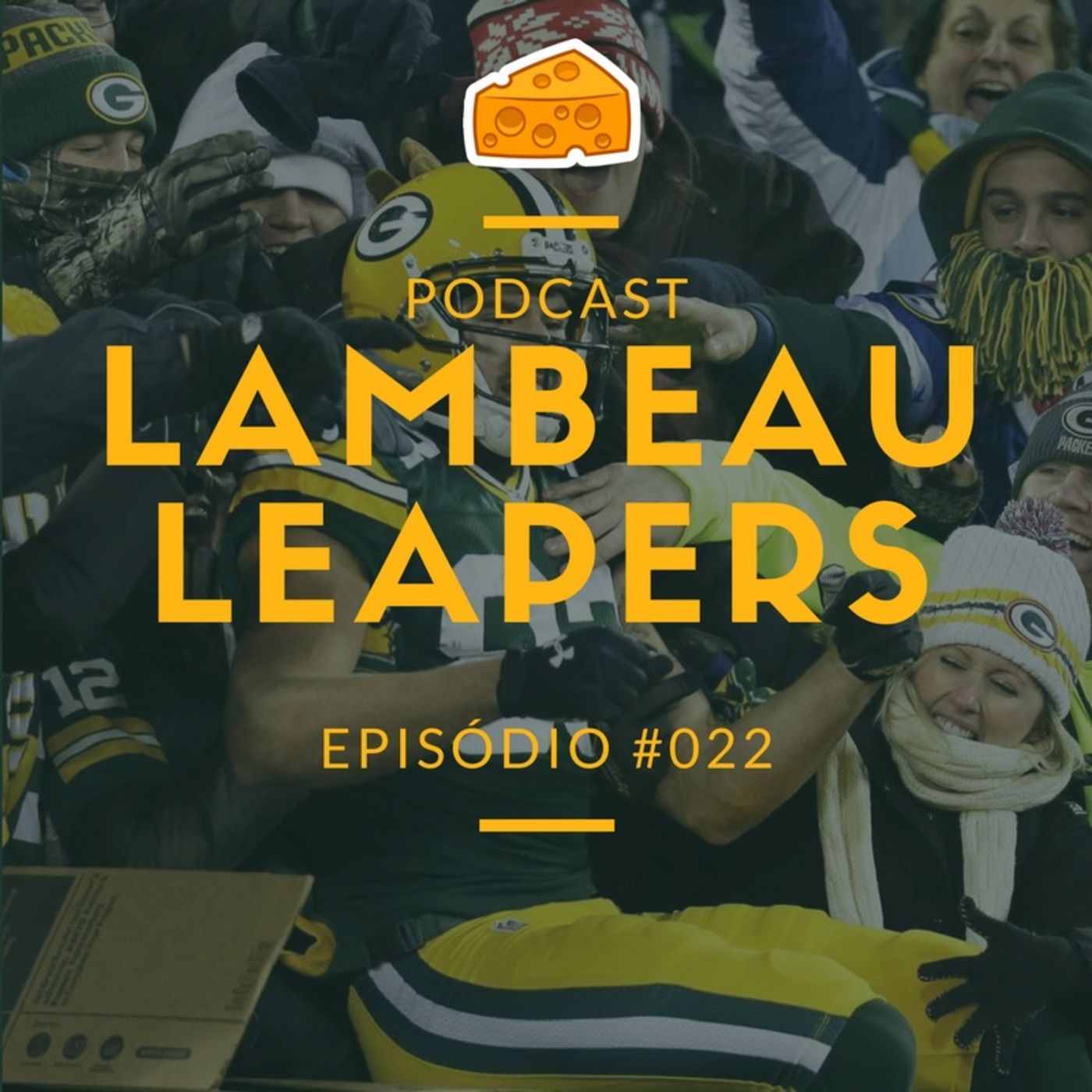 Lambeau Leapers Podcast 022 – Restruturação do Front Office do Packers episode artwork