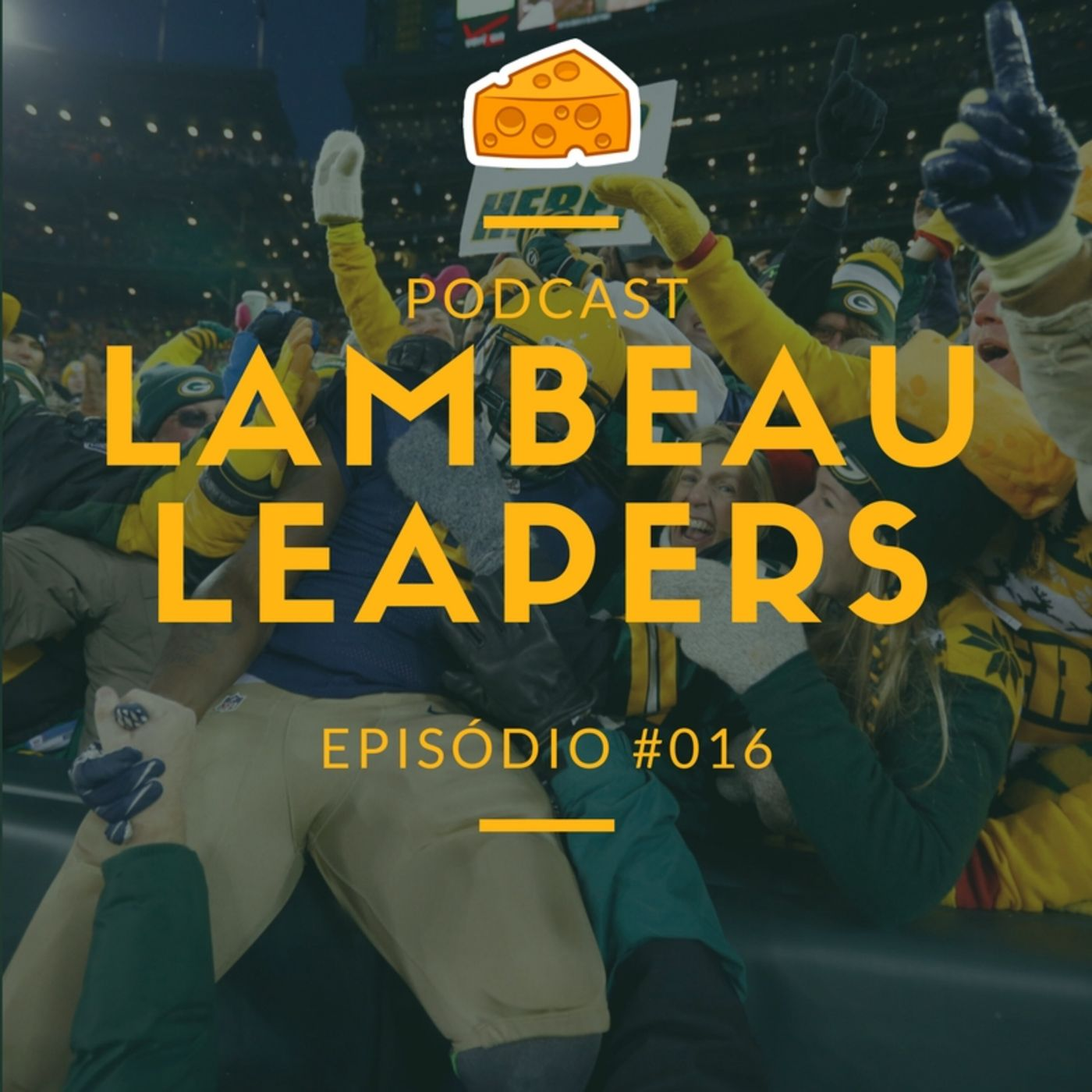 Lambeau Leapers Podcast 016 – Packers vs Saints – Semana 7 Temporada 2017 episode artwork