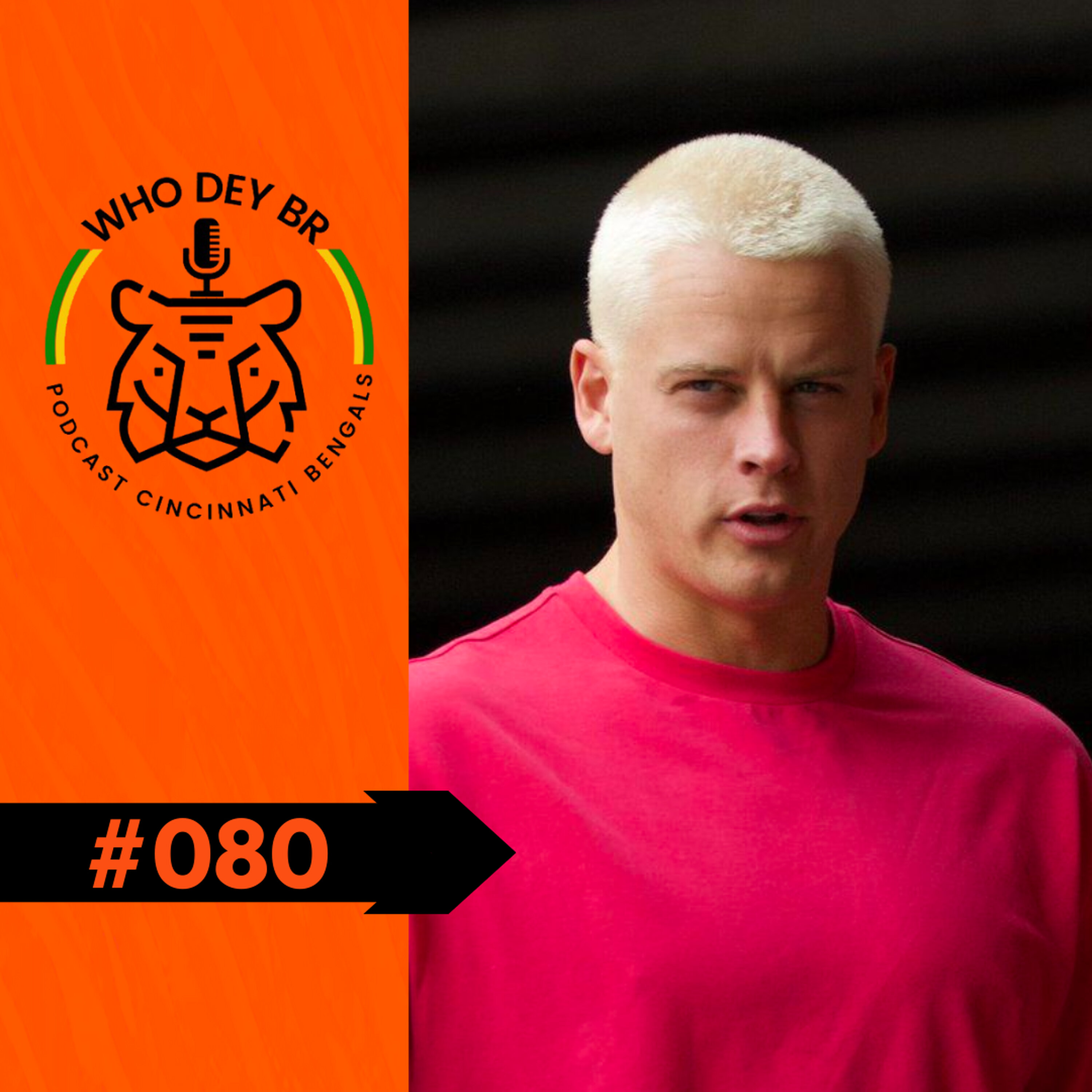 Who Dey BR Episódio 080 - A temporada sempre chega