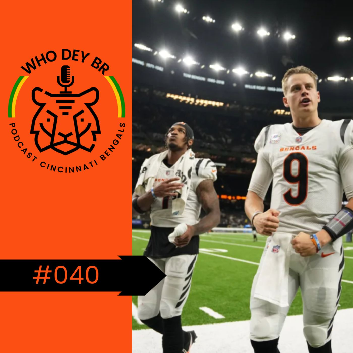 Who Dey BR Episódio 040 - As big plays voltaram