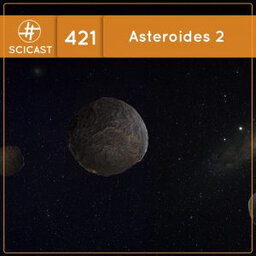 Asteroides 2 (SciCast #421)