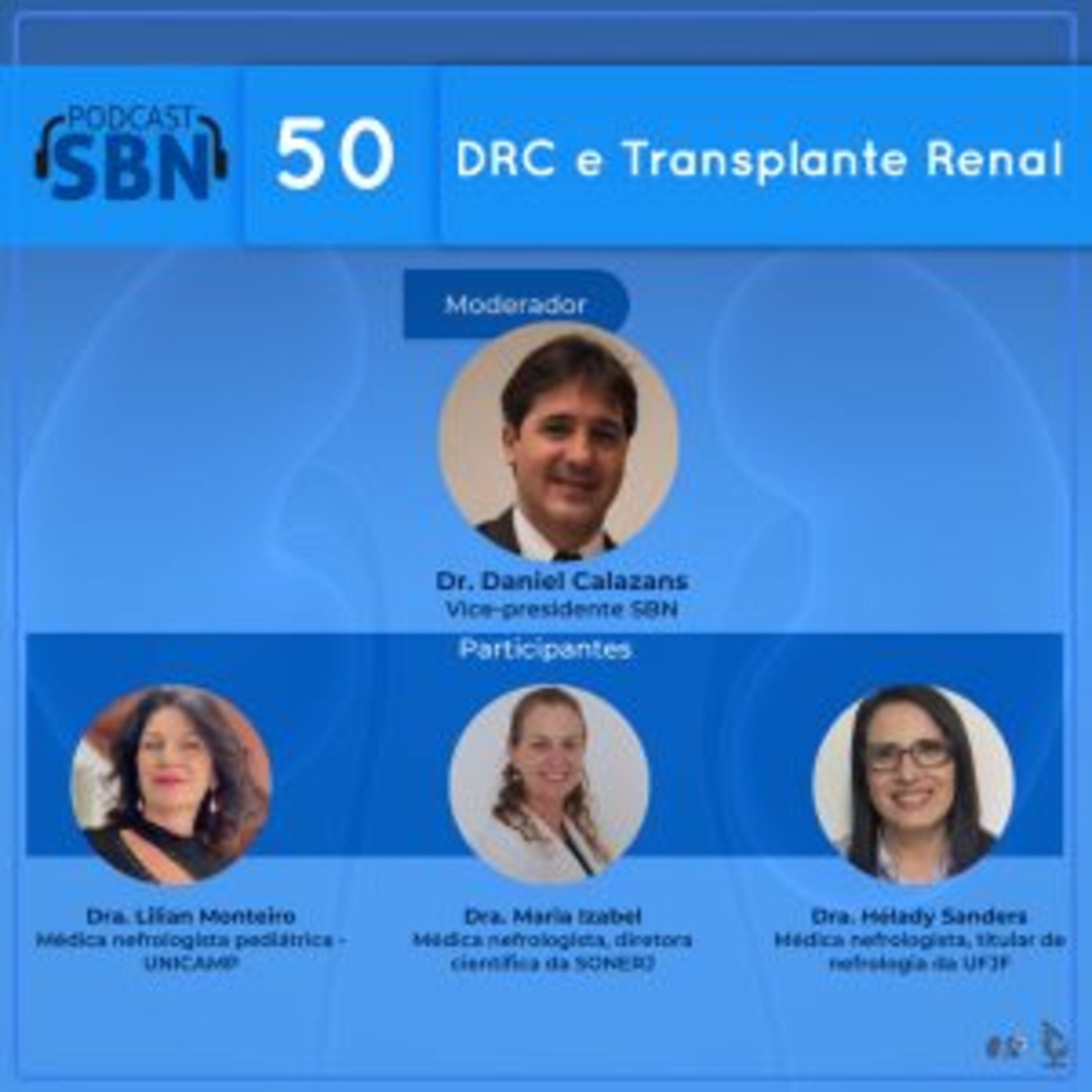 Doença Renal Crônica e o Transplante Renal (SBN #50)