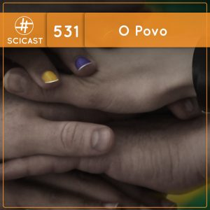 Elementos Essenciais do Estado: o Povo (SciCast #531)