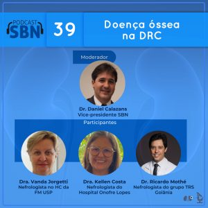 Desmistificando a doença óssea na DRC (SBN #39)