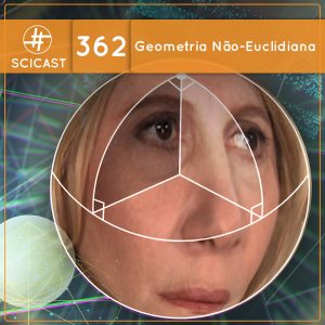 Geometria Não-Euclidiana (SciCast #362)