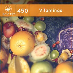 Vitaminas (SciCast #450)