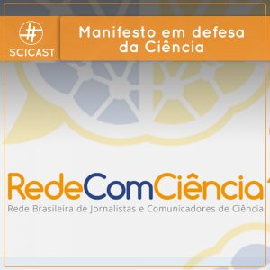Manifesto em defesa da ciência, do jornalismo e da divulgação científica
