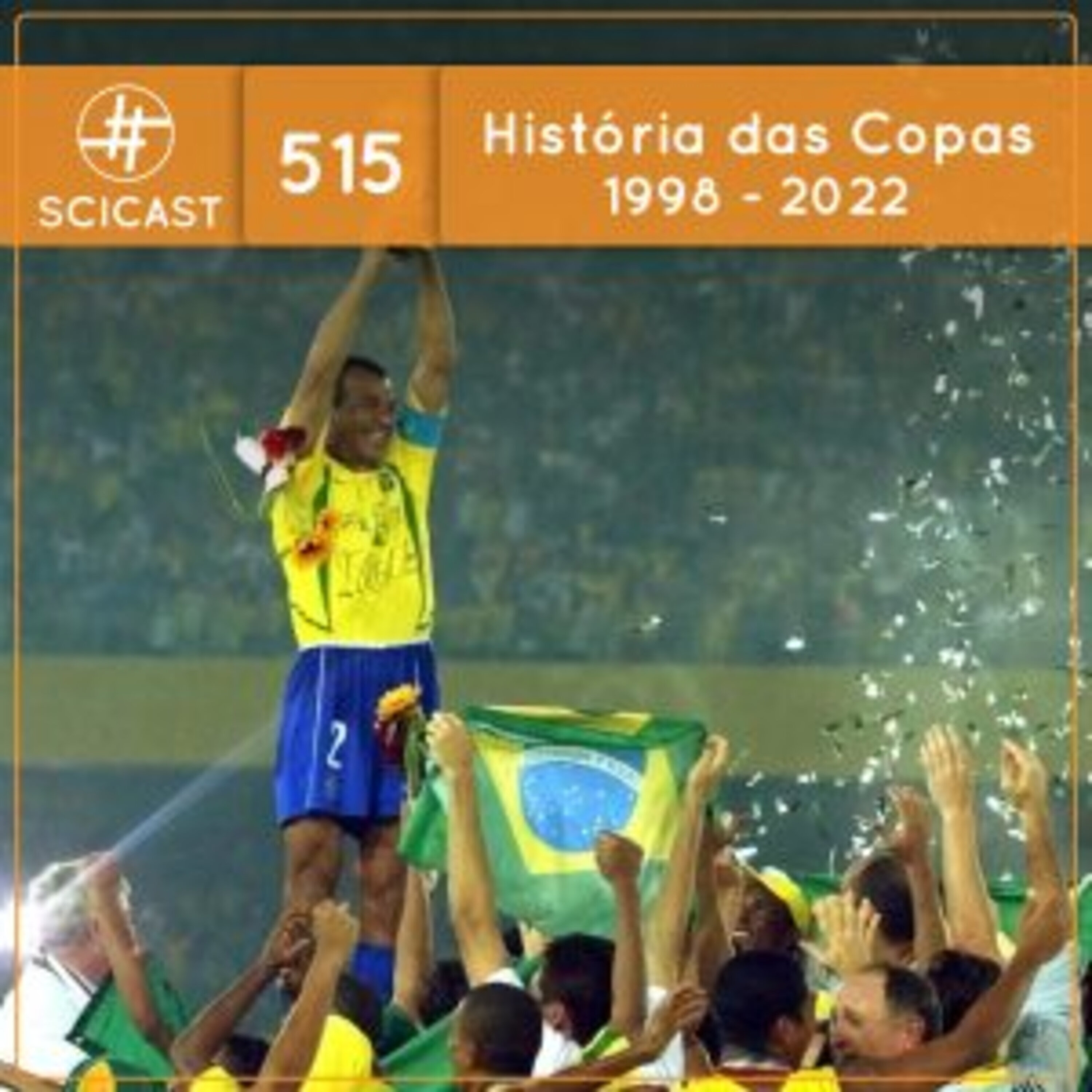 História das Copas do Mundo: 1998 – 2022 (SciCast #515)