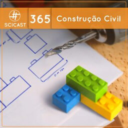 Construção Civil (SciCast #365)