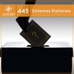 Sistemas Eleitorais (SciCast #445)