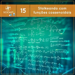 Stalkeando com funções cossenoidais: algoritmos e redes neurais em Harvard (Ciência Sem Fio #15)