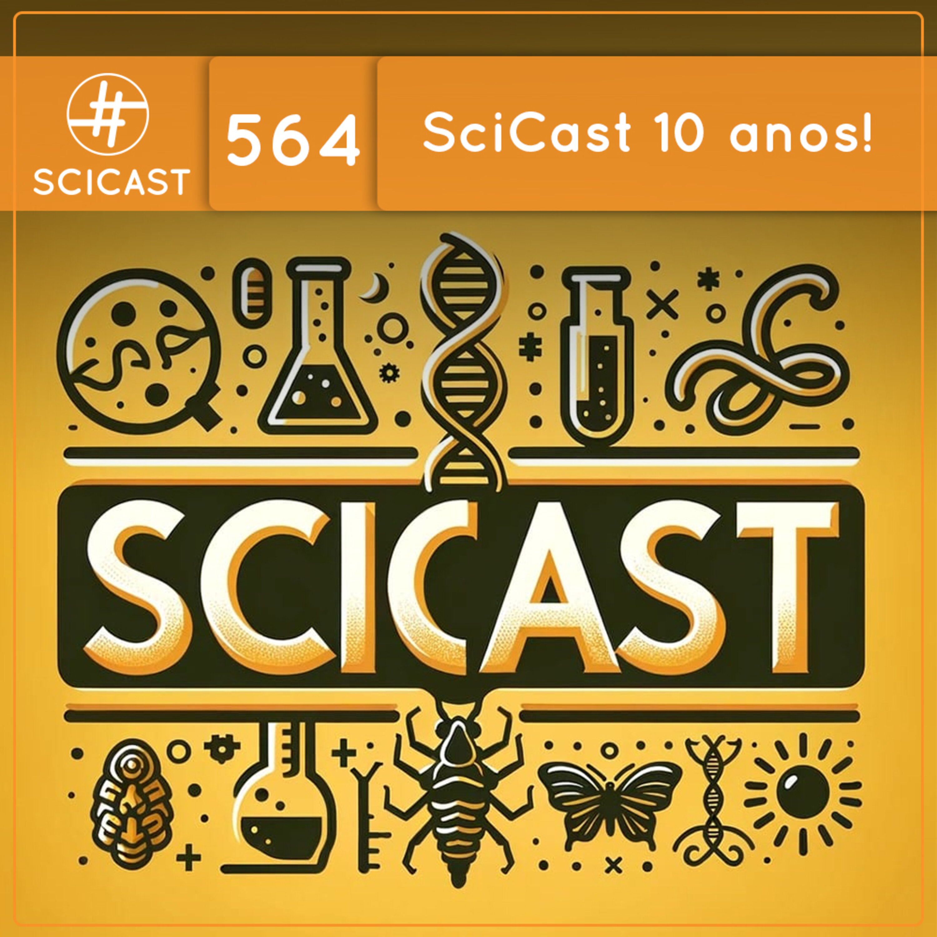 SciCast 10 anos (SciCast #564)