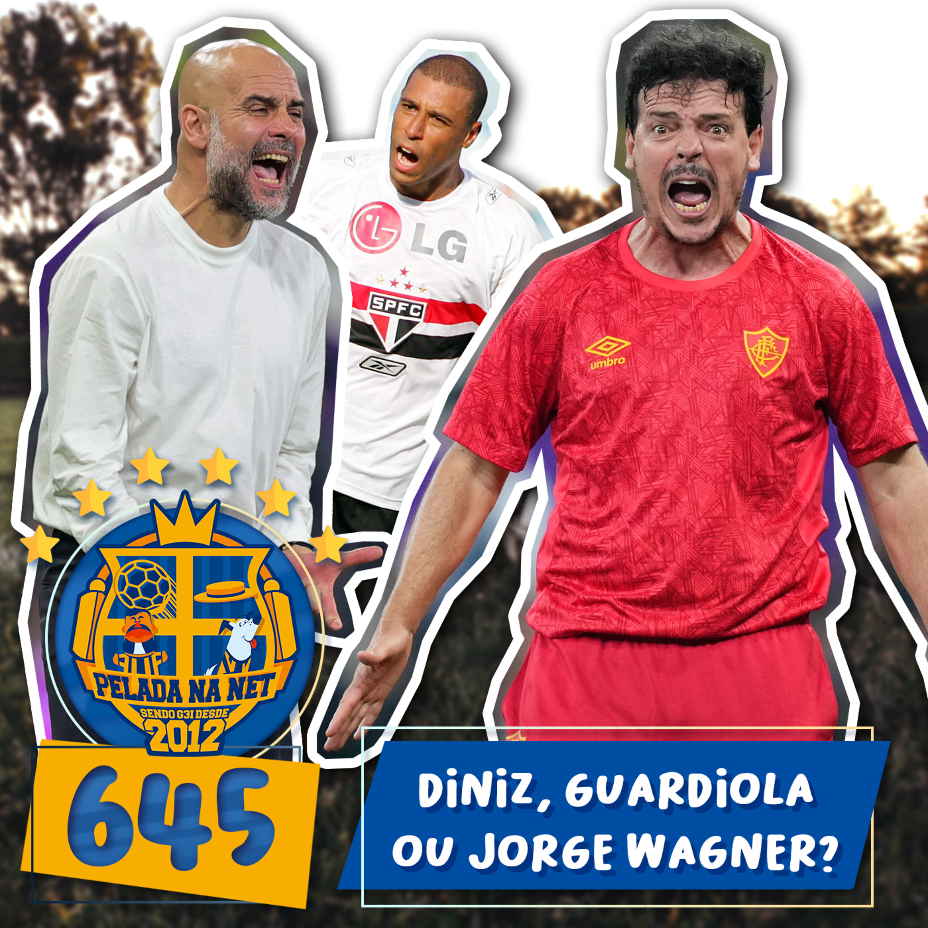 Pelada na Net #645 - Diniz, Guardiola Ou Jorge Wagner?
