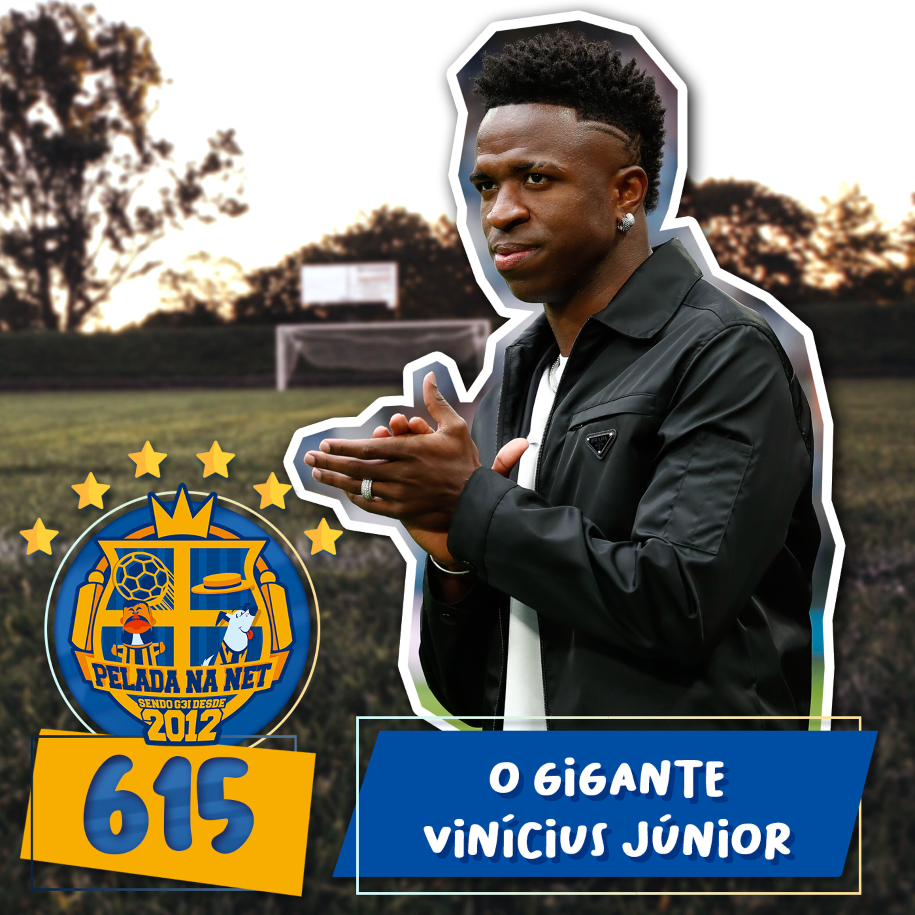Pelada na Net #615 – O Gigante Vinícius Júnior