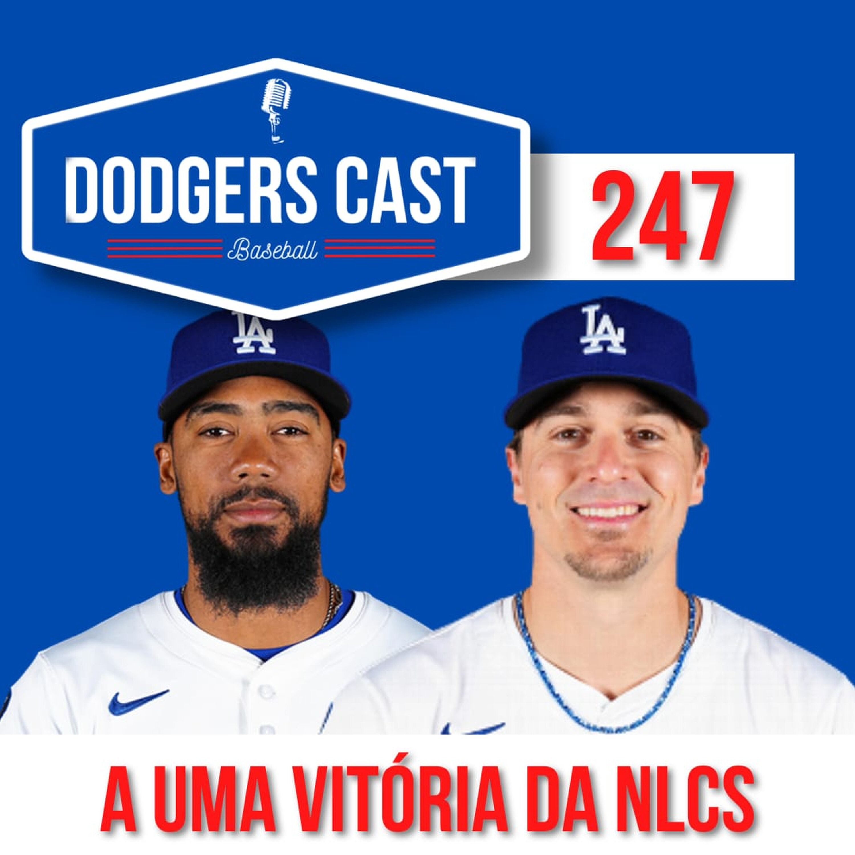 DODGERS CAST – EP 247 – UMA VITÓRIA PARA O NLCS 2025 episode artwork