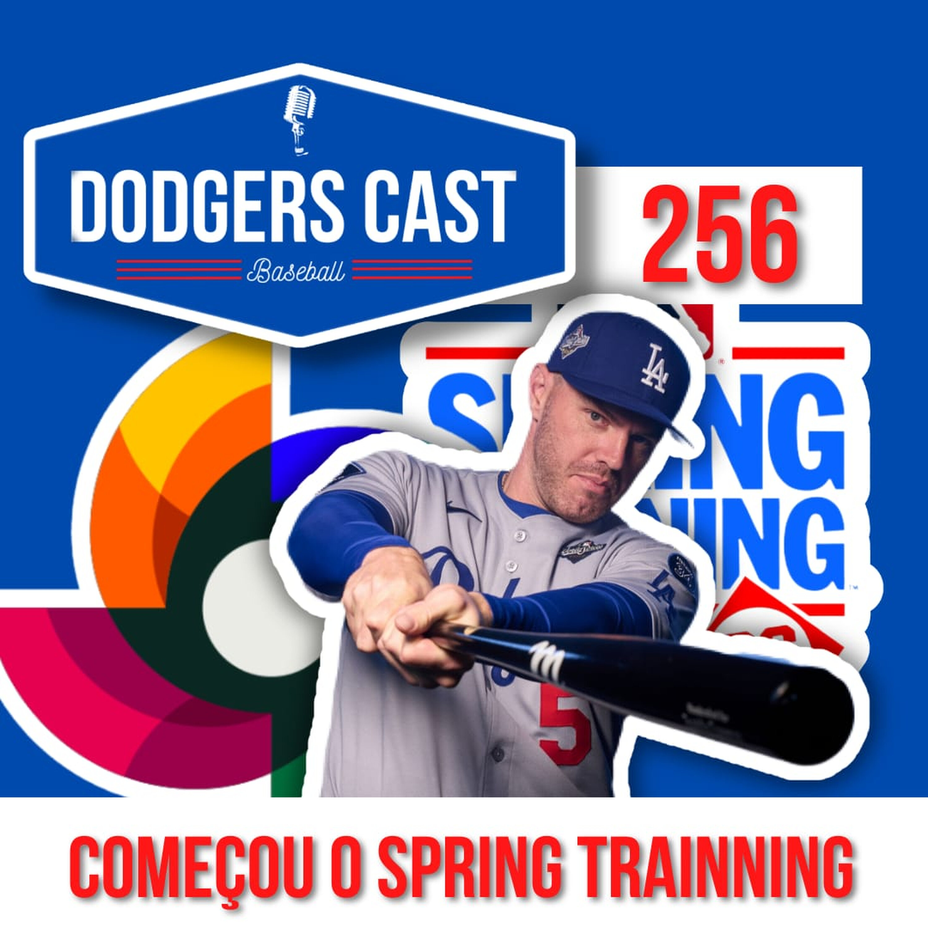 DODGERS CAST – EP 256 – COMEÇOU O SPRING TRAINNING 2026 episode artwork