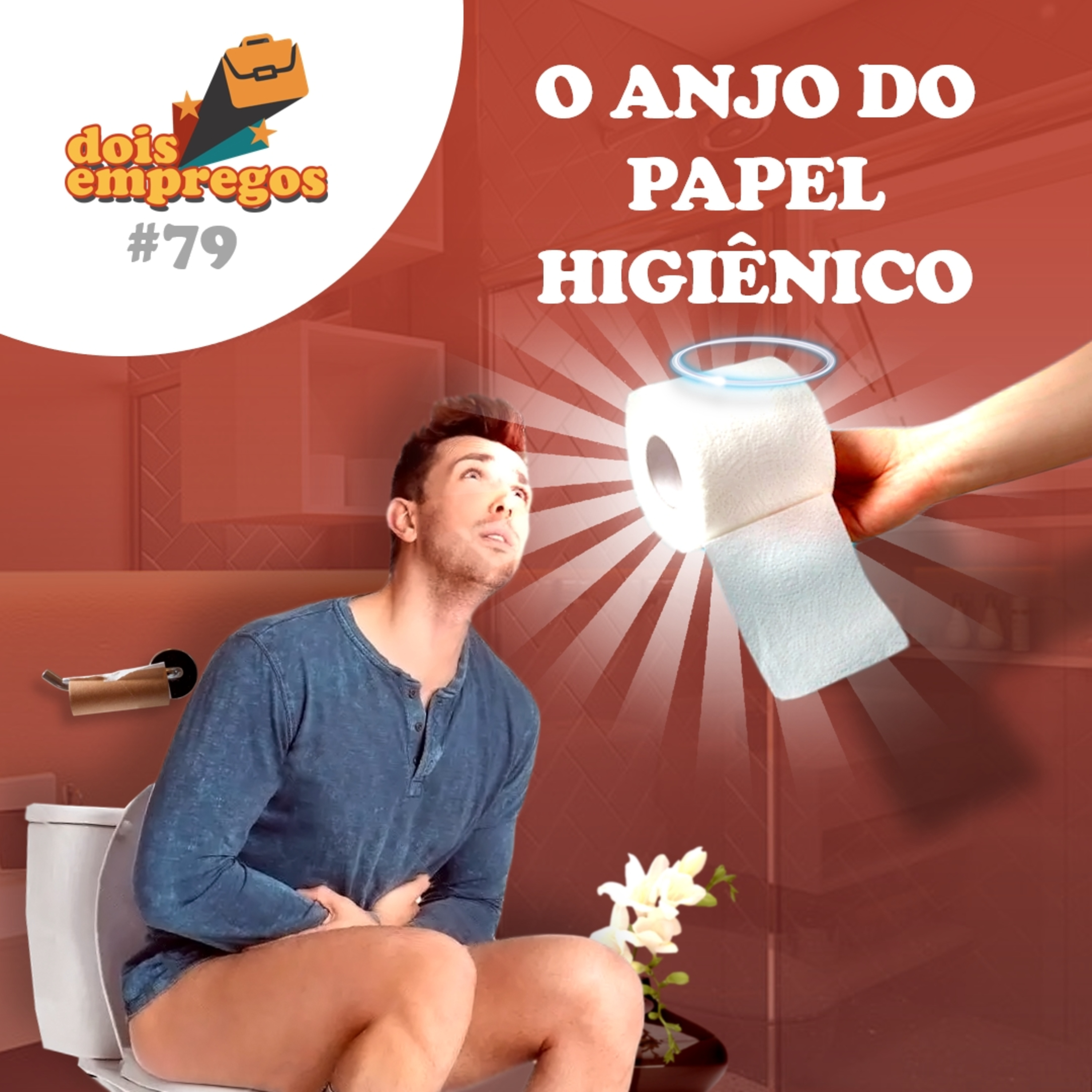 #79 - O Anjo do Papel Higiênico