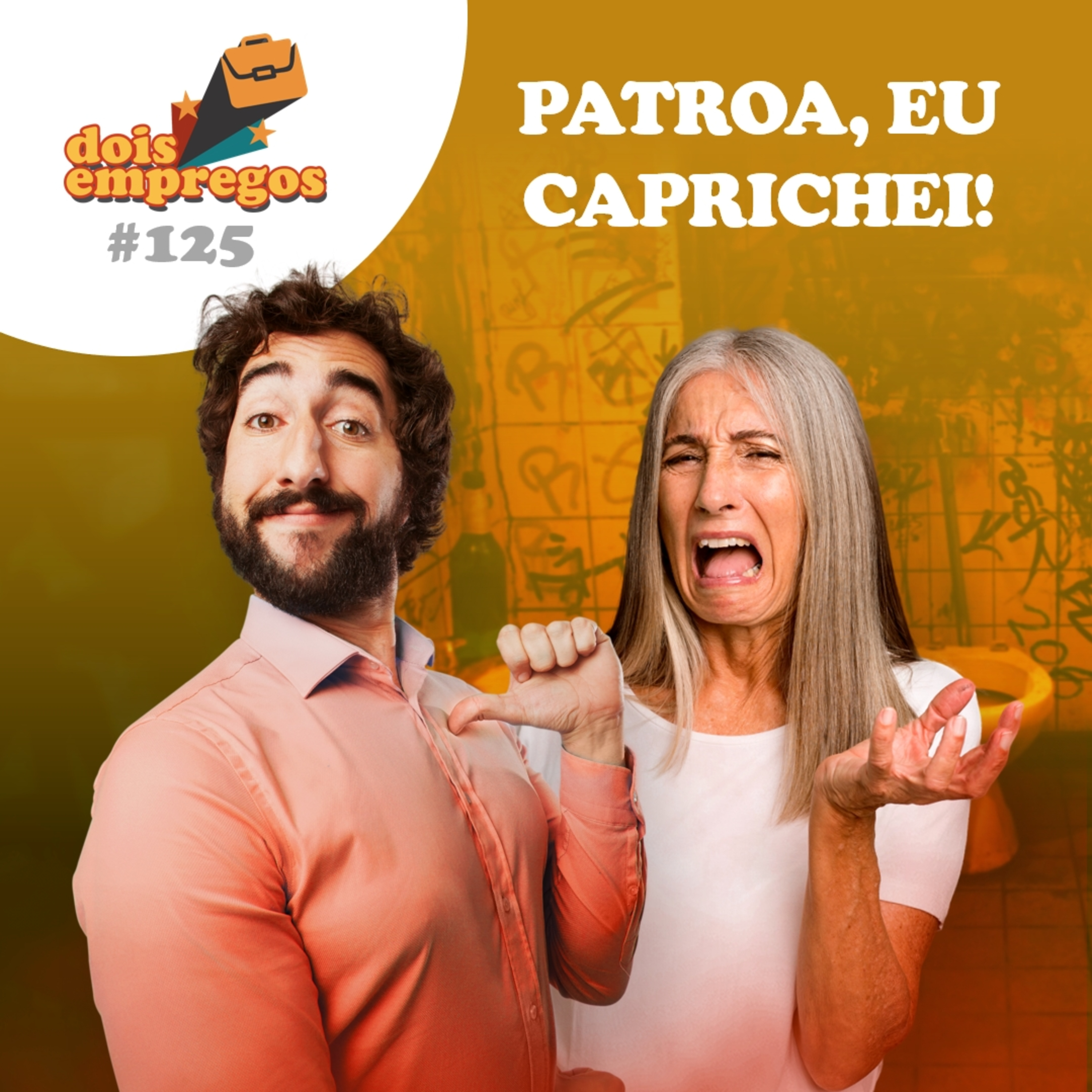 #125 - Patroa, eu CAPRICHEI!